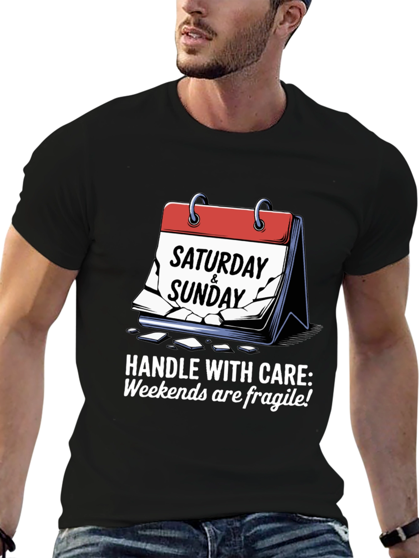 Handle Weekends with Care T-Shirt