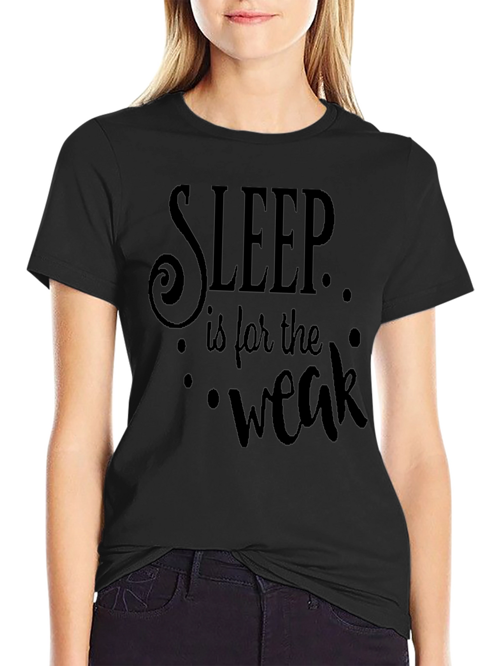 Sleep is for the Weak Black Graphic Tee