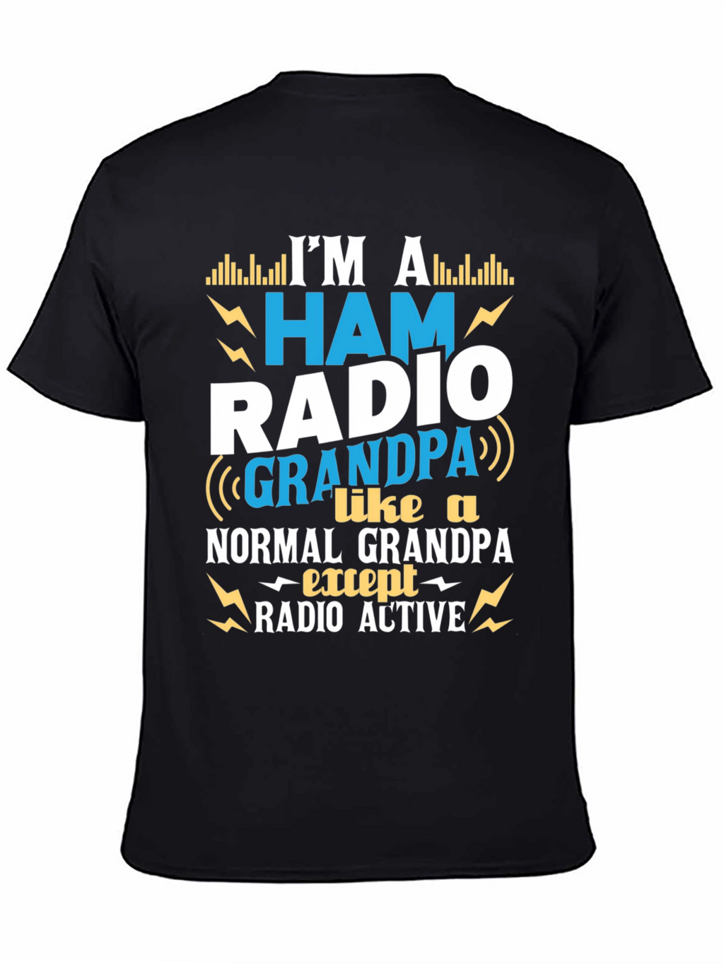 Ham Radio Grandpa T-Shirt - Radio Active Design