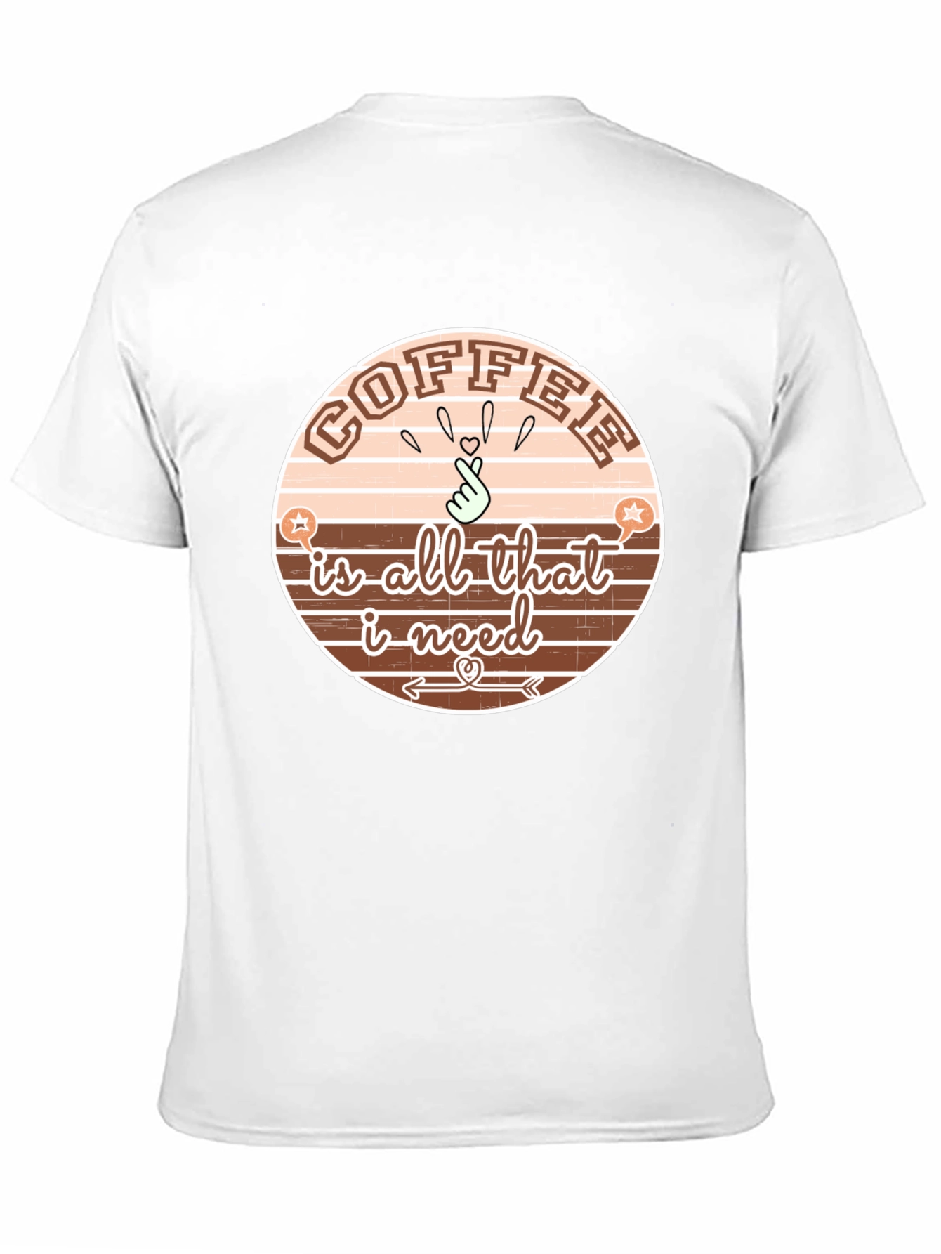 Coffee Is All That I Need T-Shirt