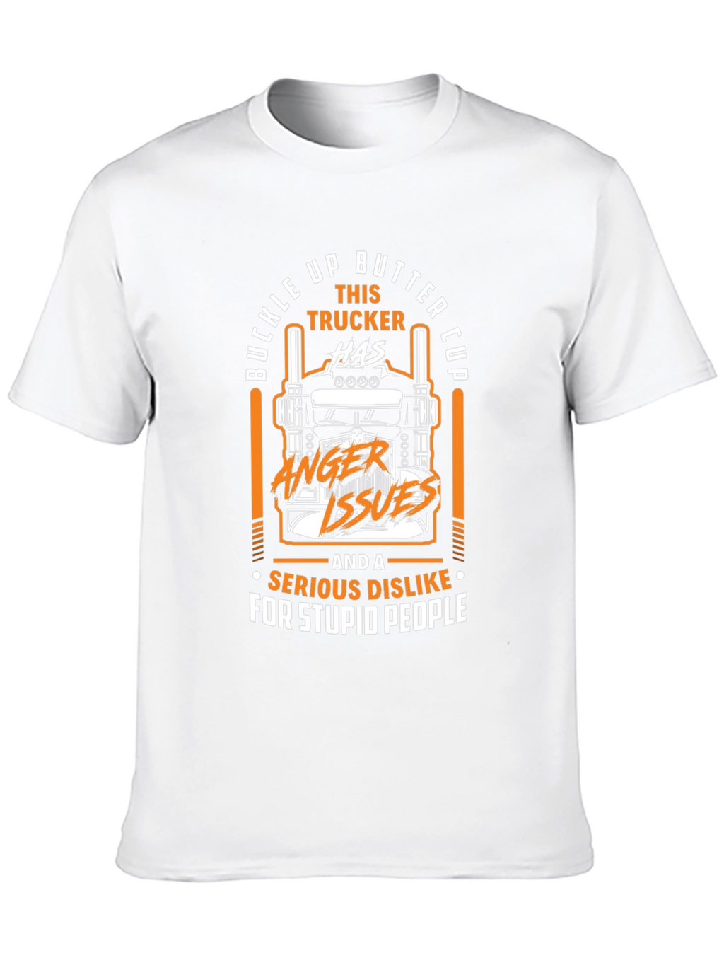 Buckle Up Trucker Humor Graphic T-Shirt