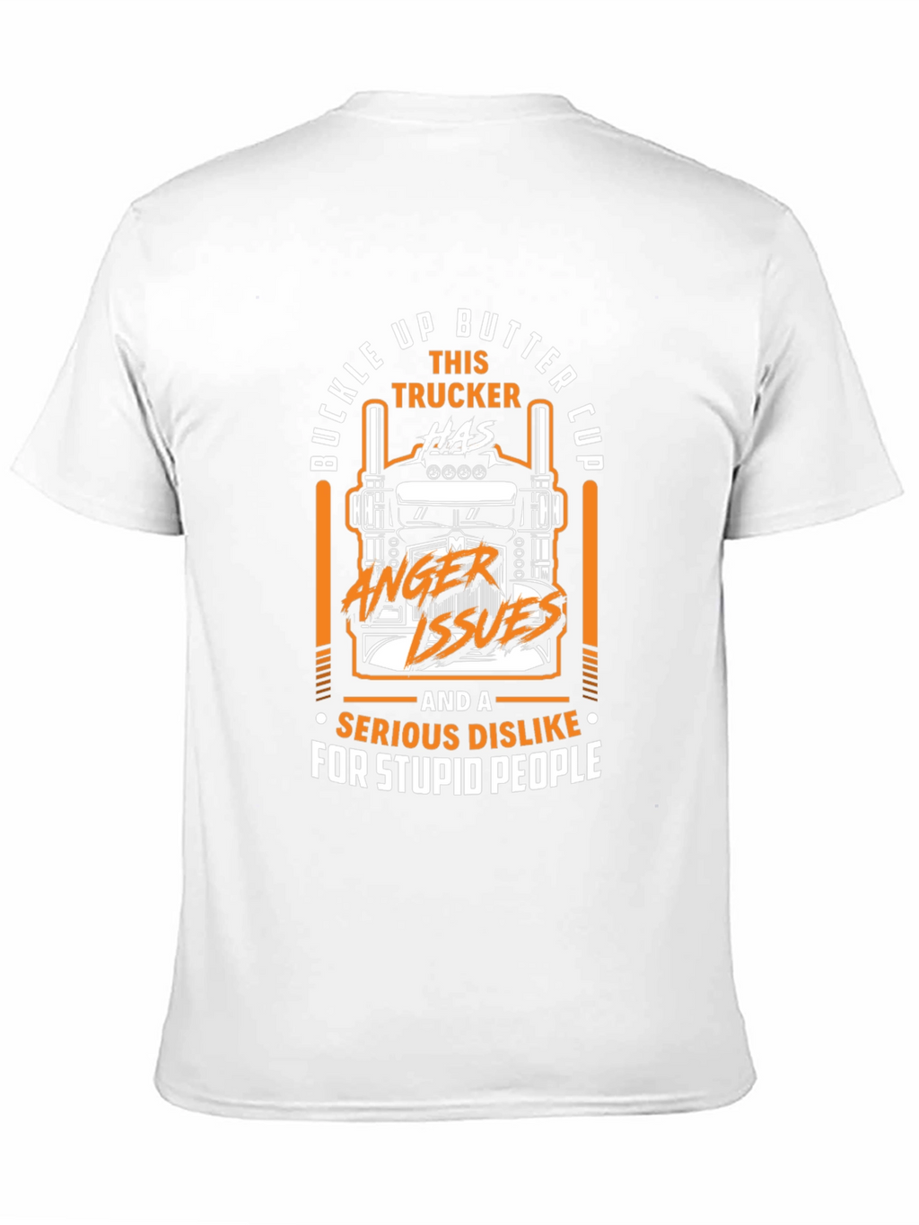 Buckle Up Trucker Humor Graphic T-Shirt