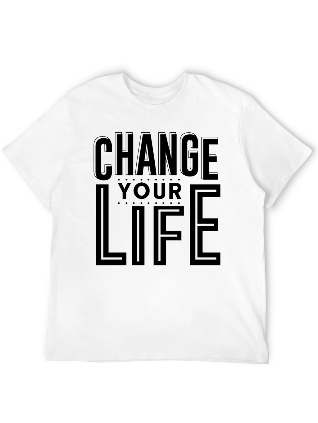 Change Your Life Black Graphic Tee Shirt
