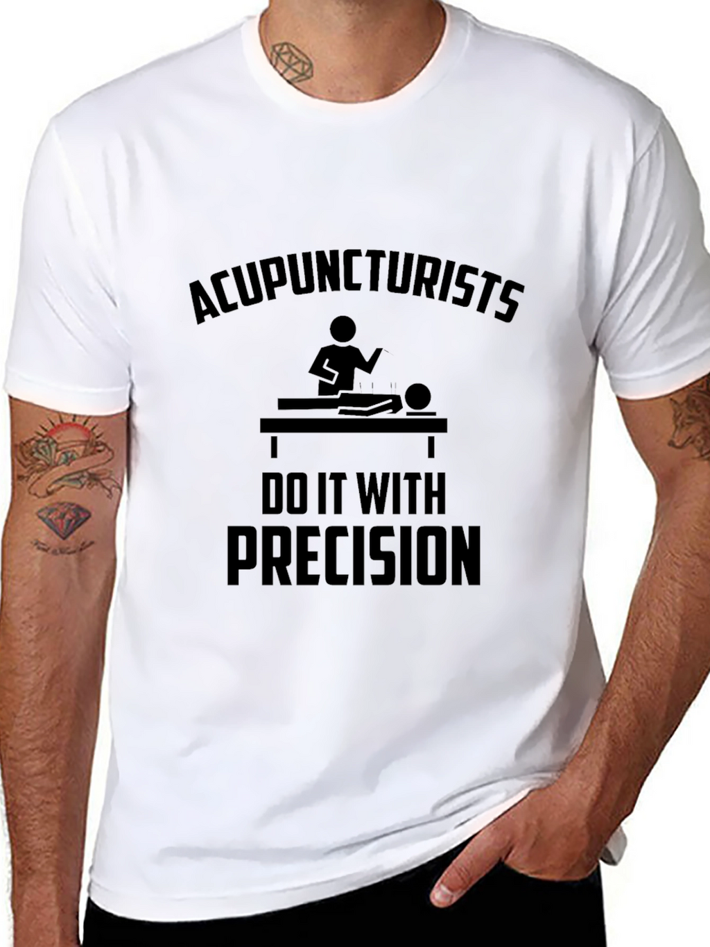 Acupuncturists Do It With Precision T-Shirt