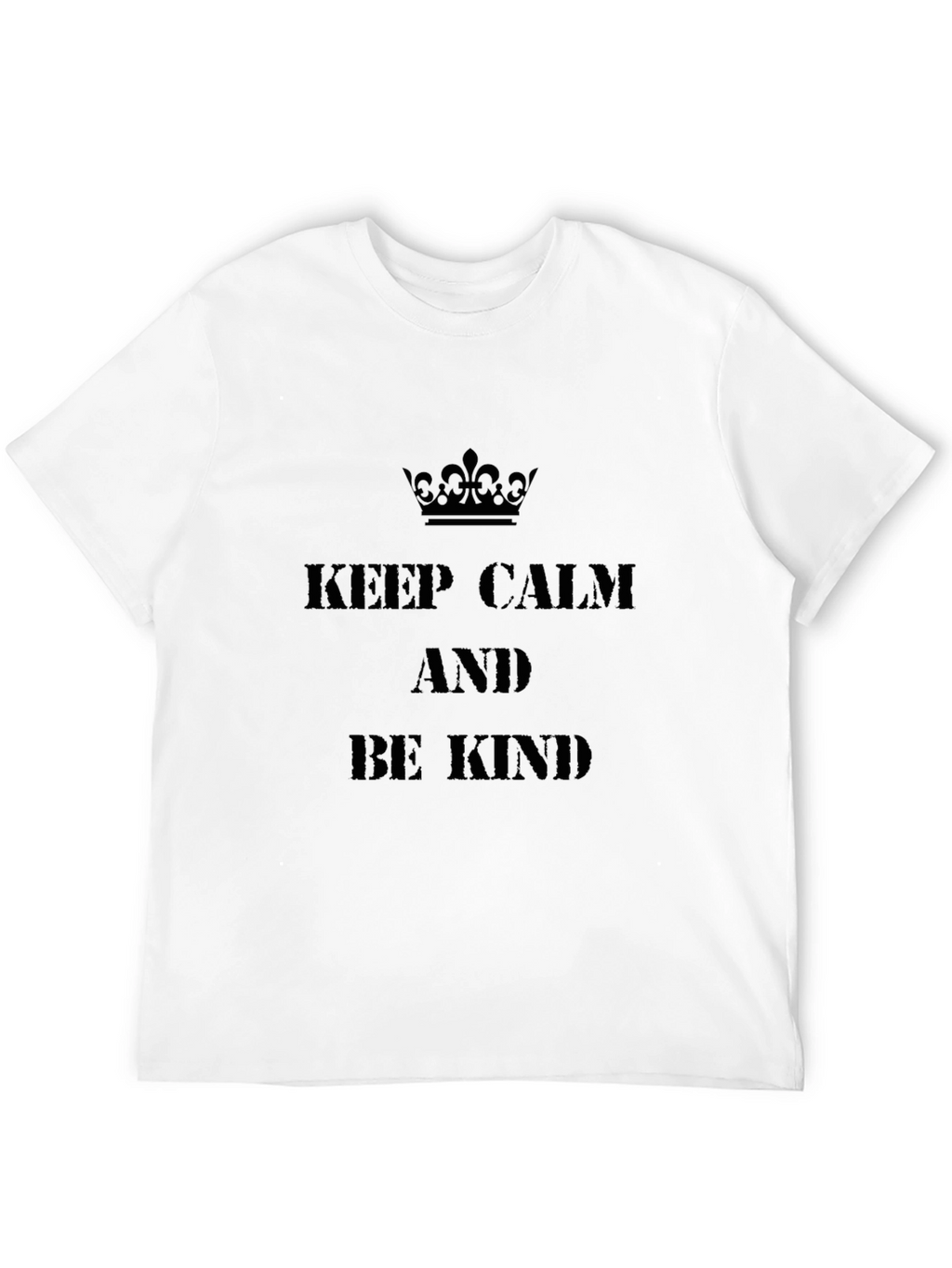 Keep Calm and Be Kind Black T-Shirt