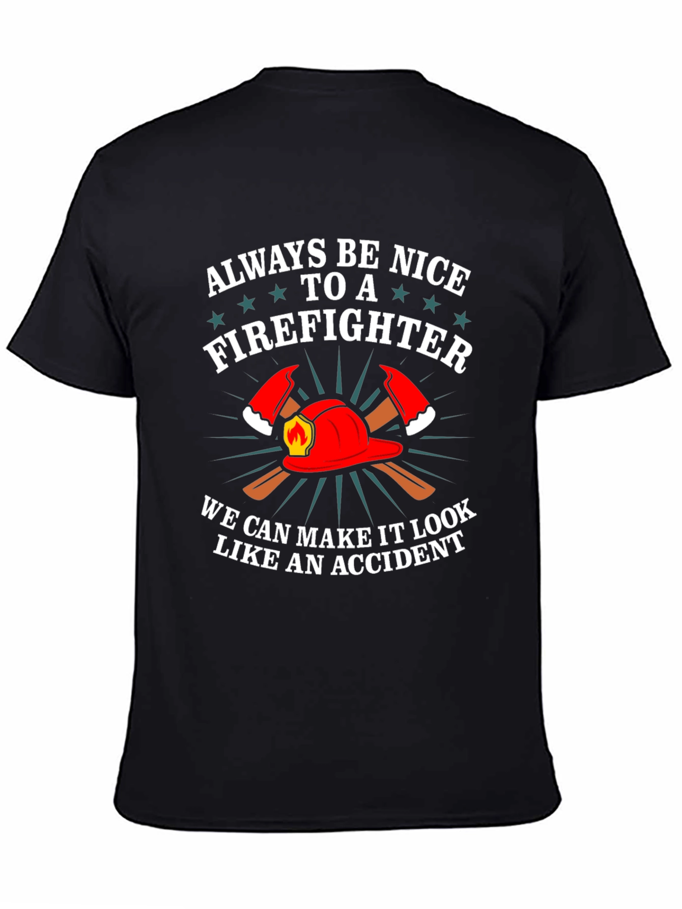 Firefighter Graphic Tee - Funny Fireman T-Shirt