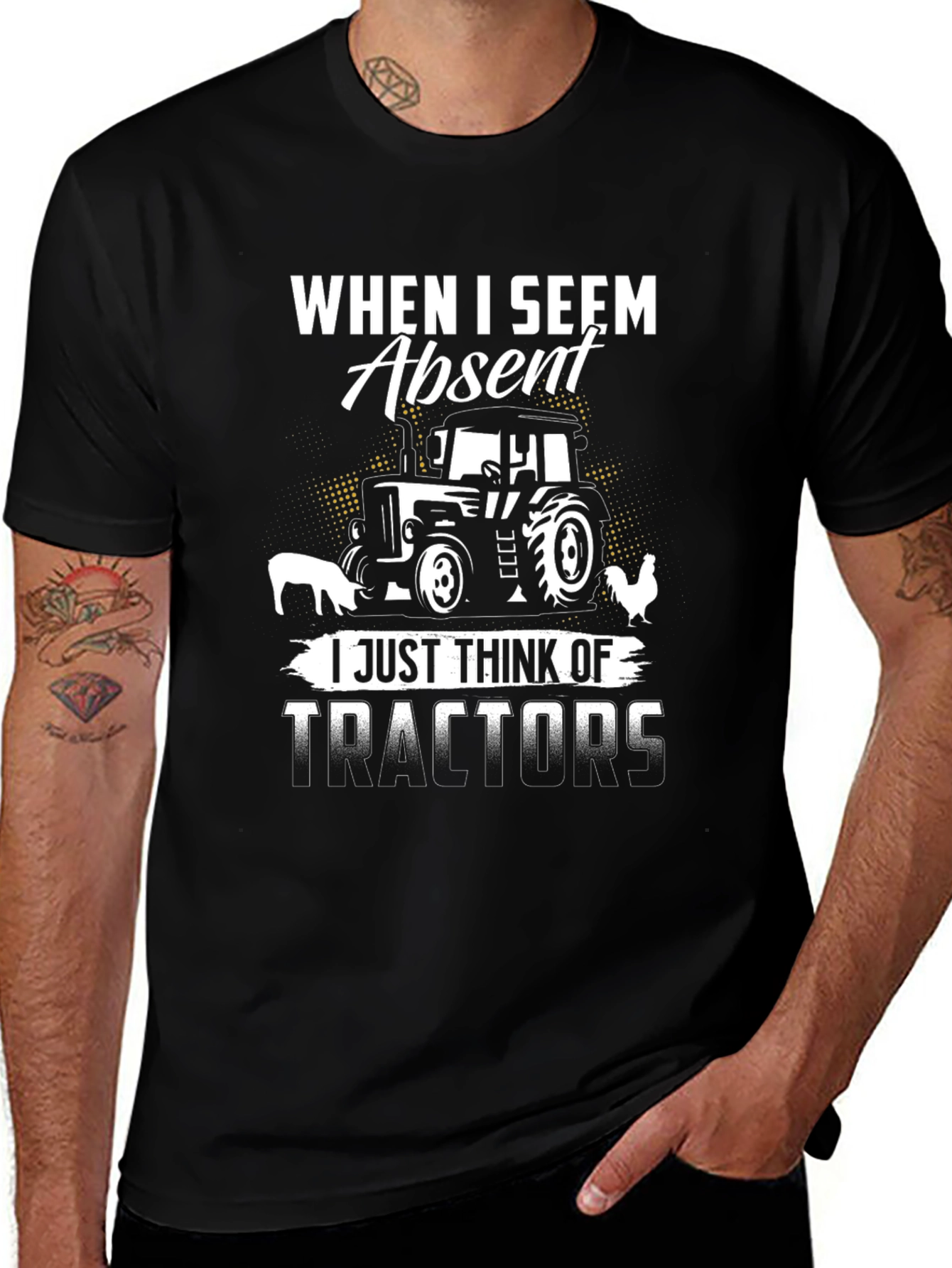 When I Seem Absent Tractor T-Shirt