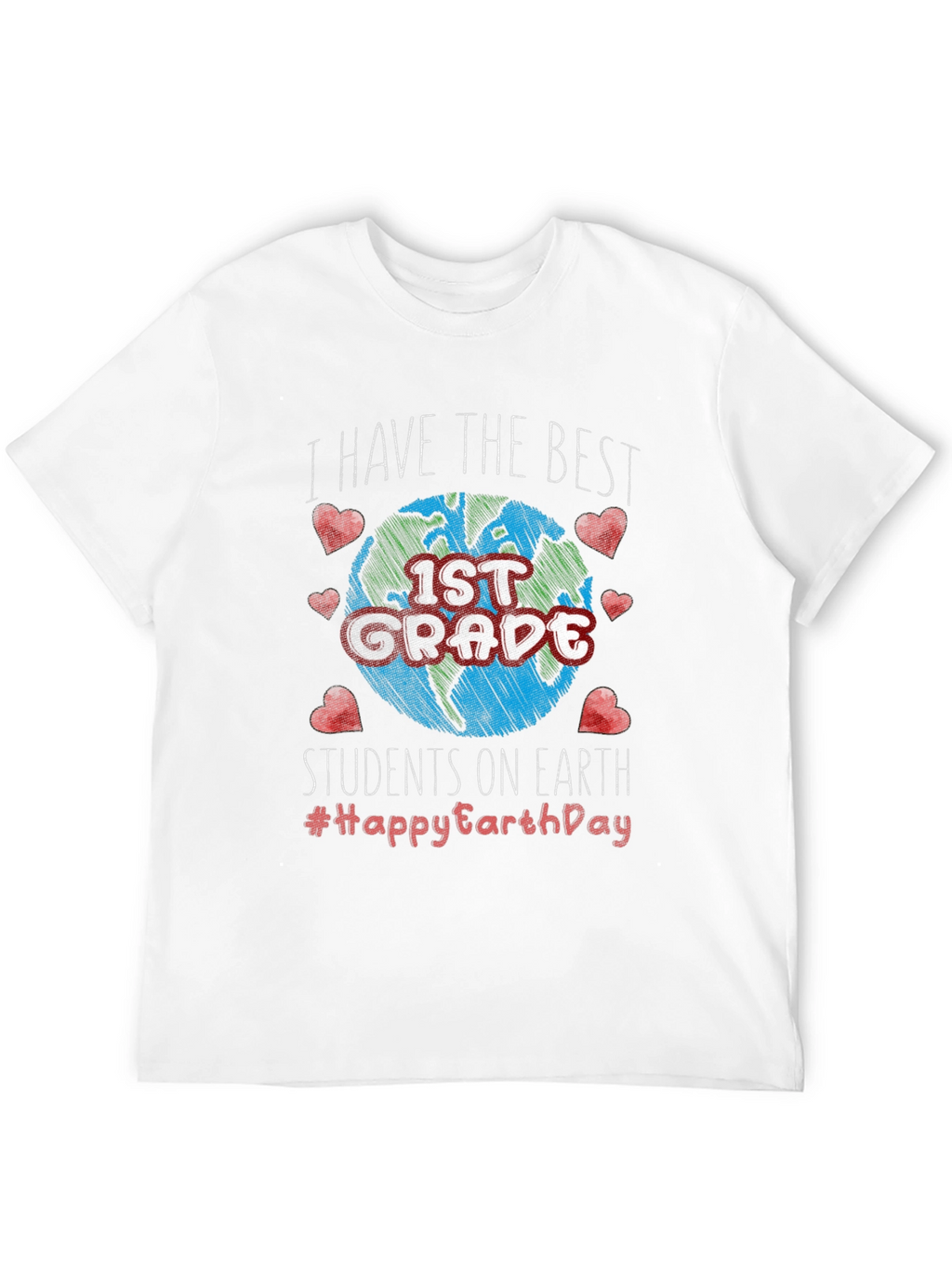 Best 1st Grade Students on Earth T-Shirt