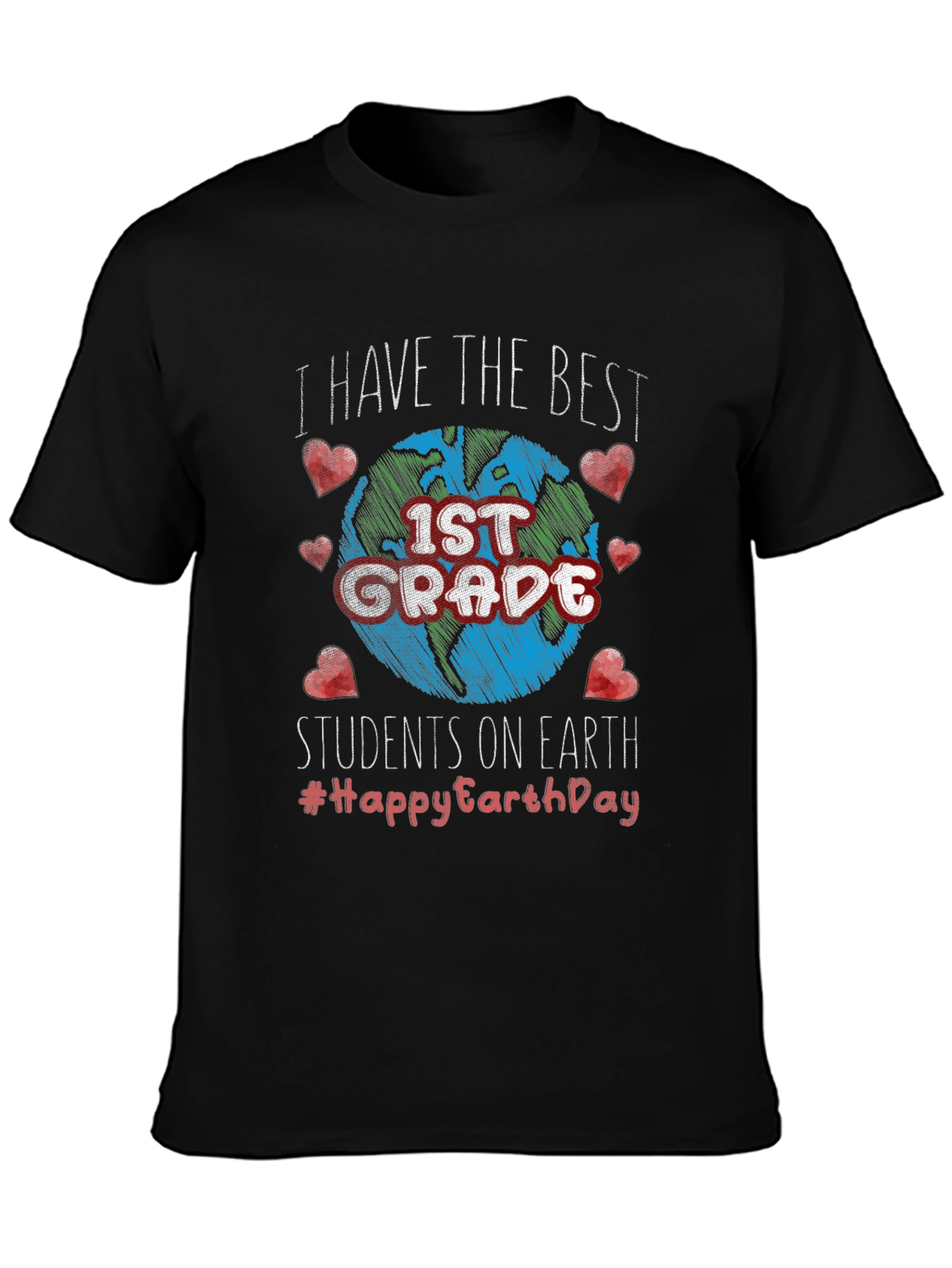 Best 1st Grade Students on Earth T-Shirt