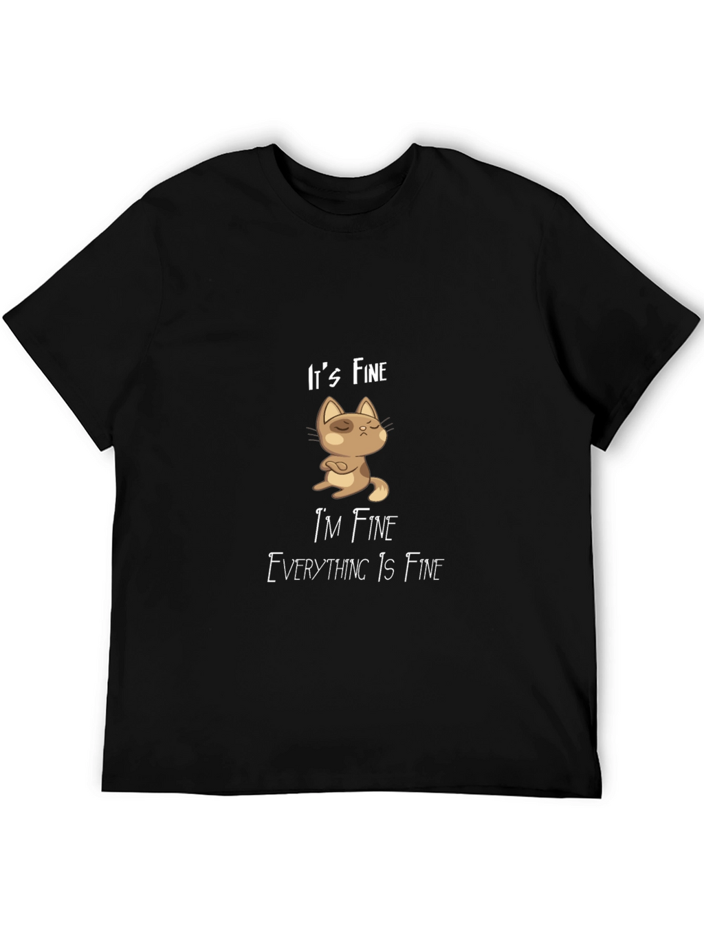 Its Fine Cat Graphic T-Shirt - Black Casual Tee