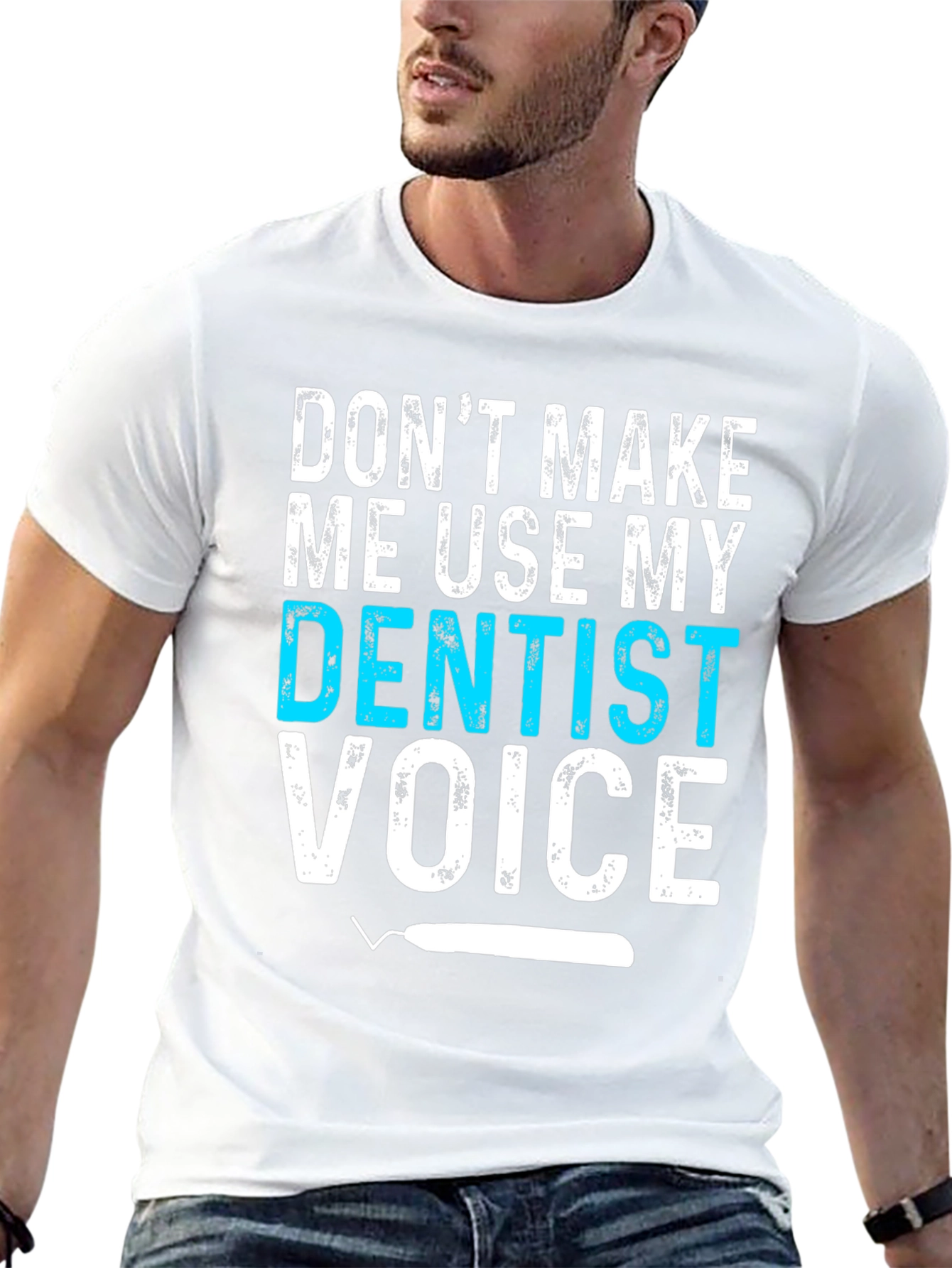 Dentist Voice Graphic Tee - Funny Dental Shirt