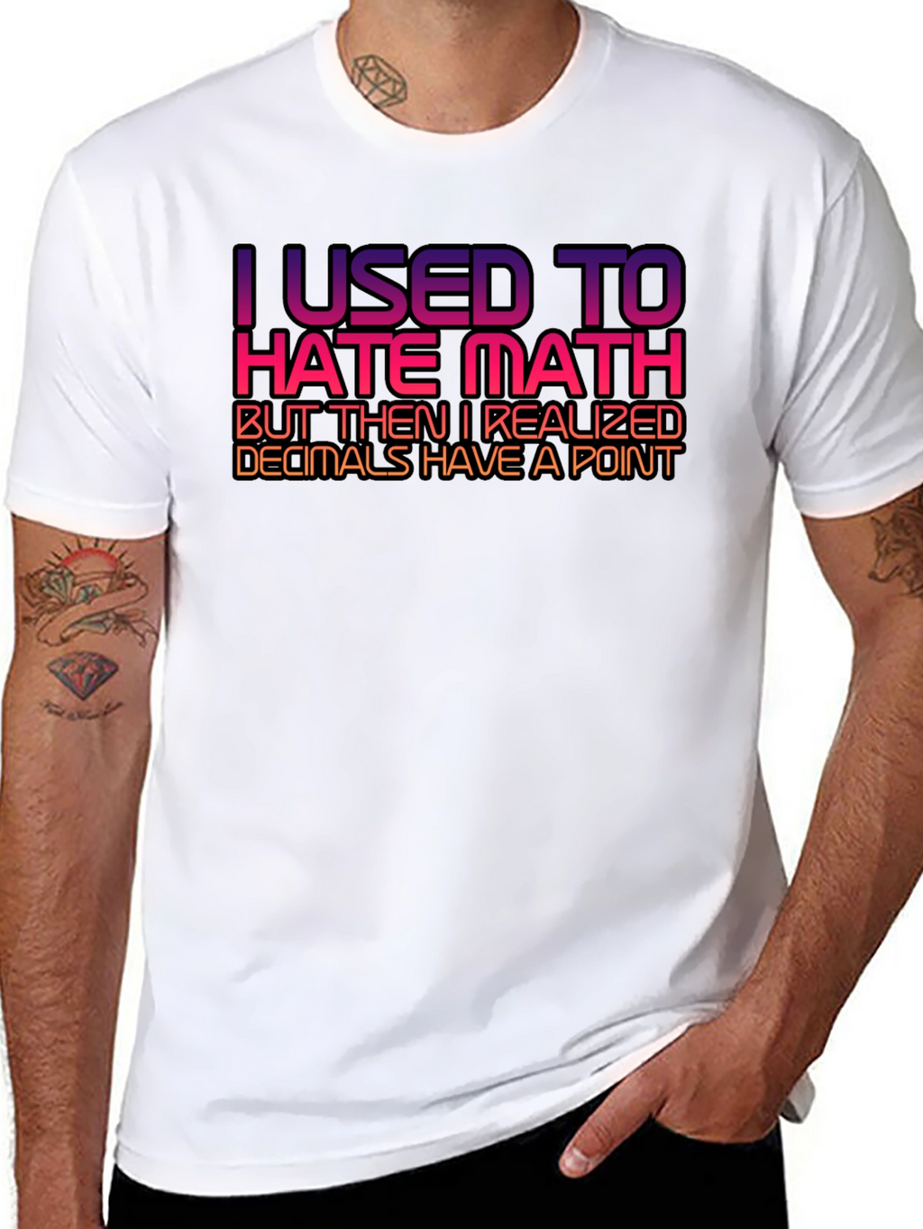 Math Humor T-Shirt - Decimals Have a Point!