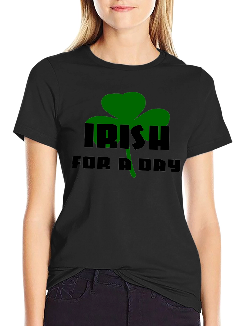 Irish For A Day Black T-Shirt