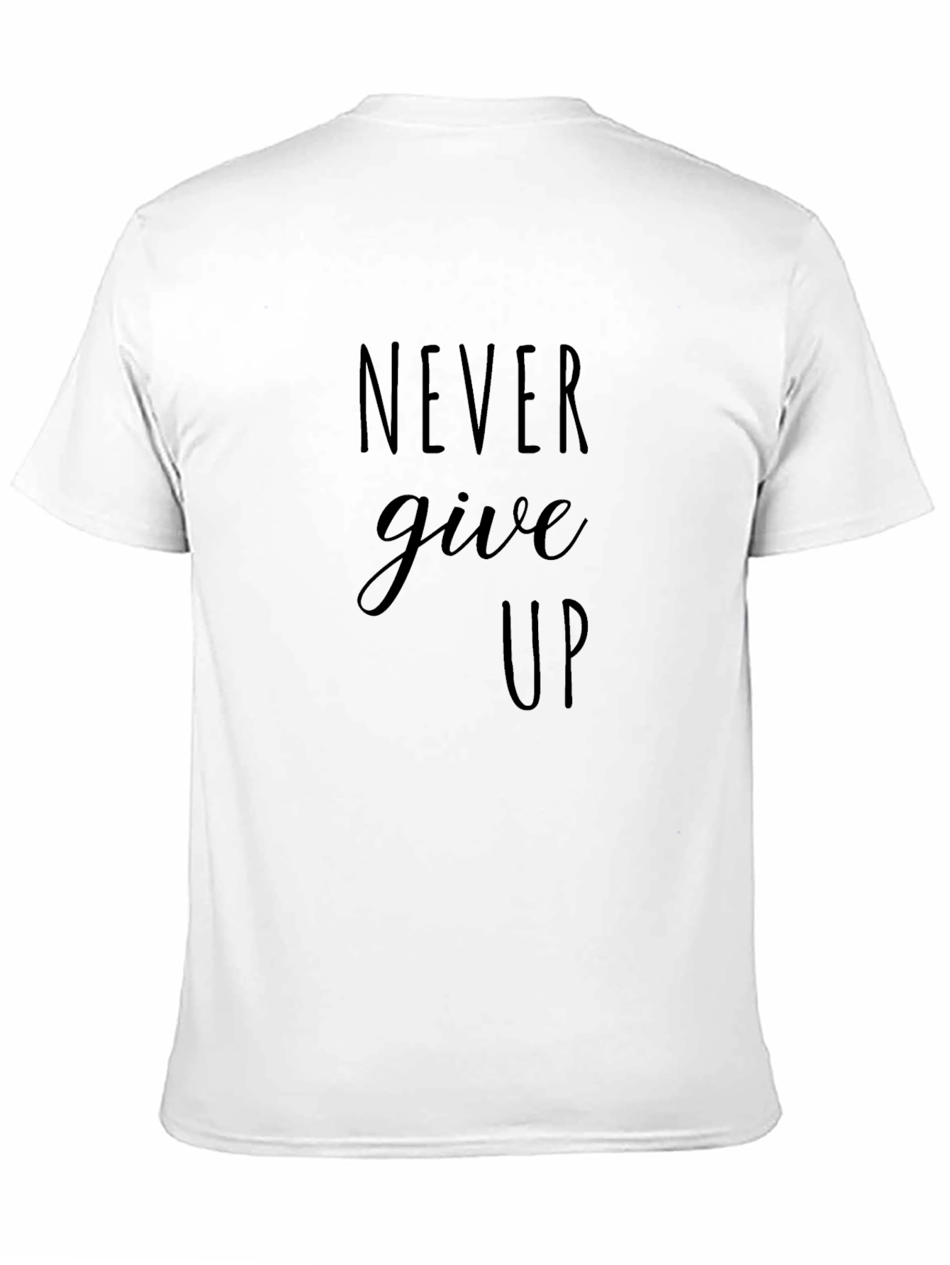 Inspirational Never Give Up Black T-Shirt