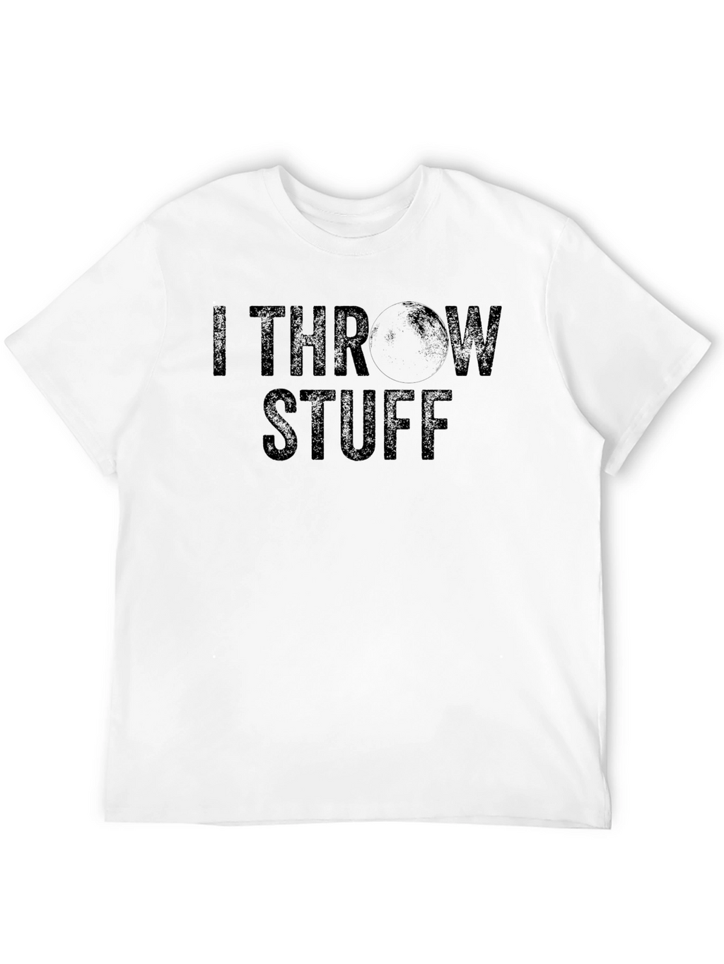I Throw Stuff Graphic Tee - Novelty Shirt