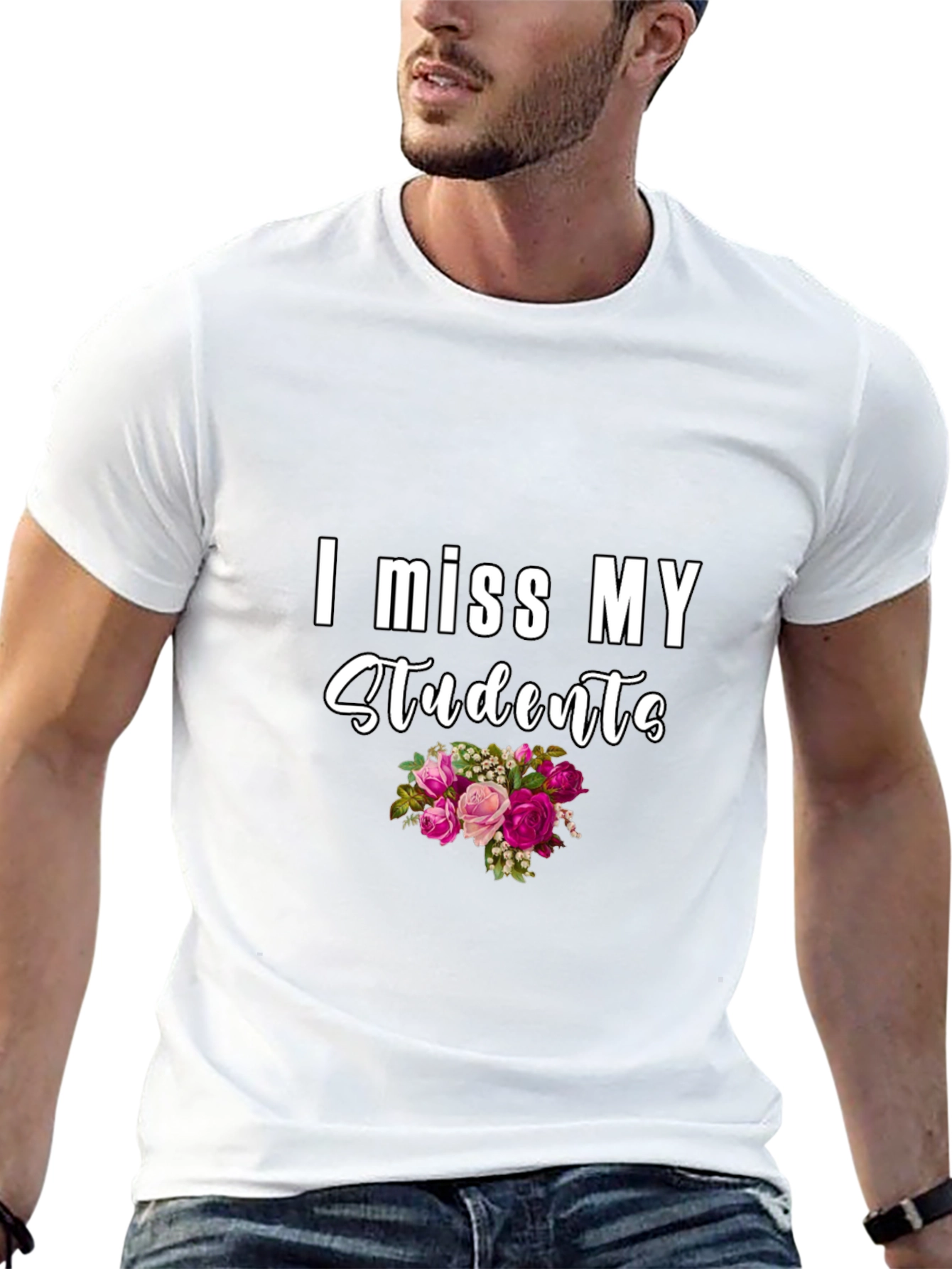 I Miss My Students T-Shirt - Floral Design