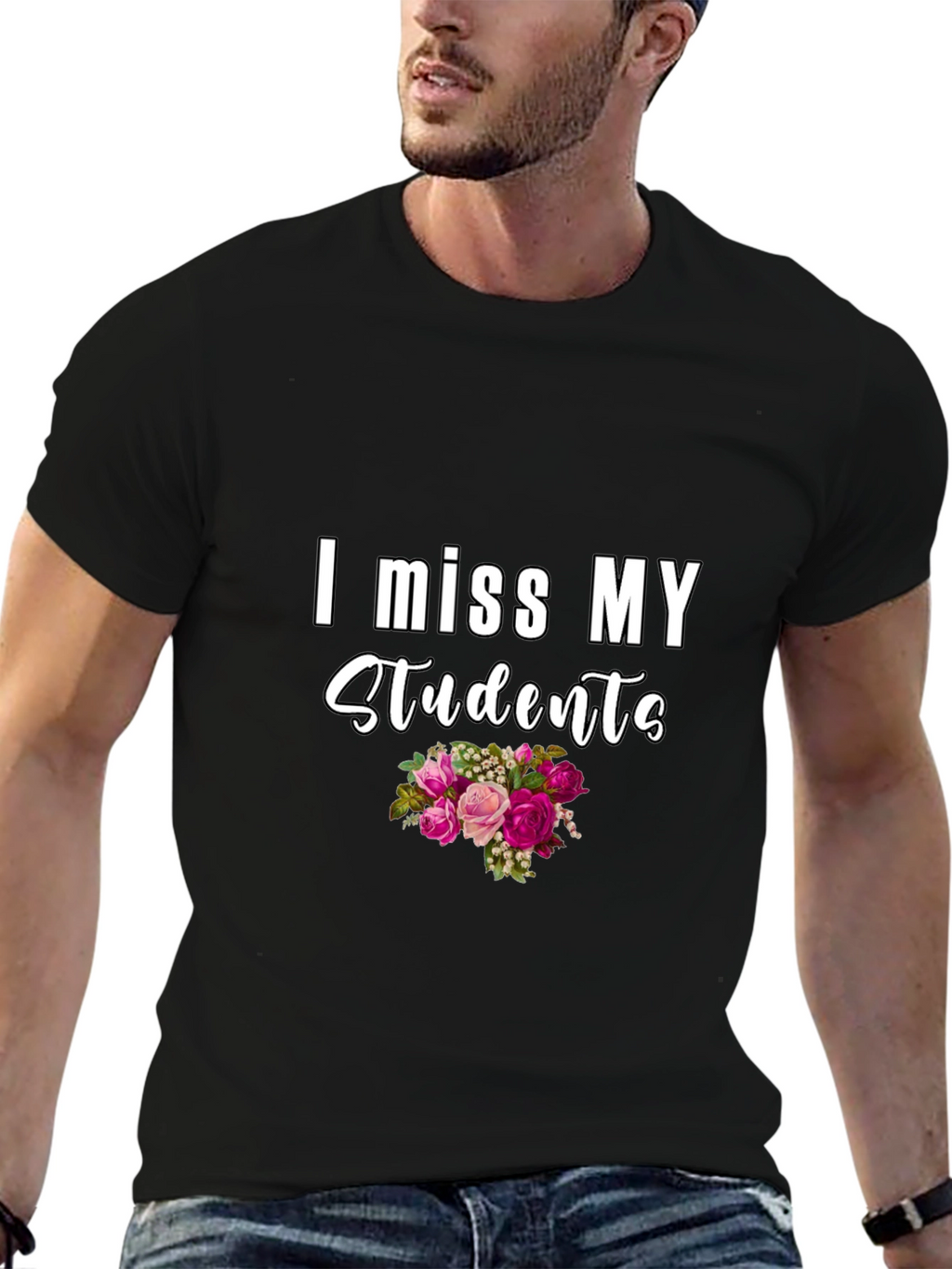 I Miss My Students T-Shirt - Floral Design
