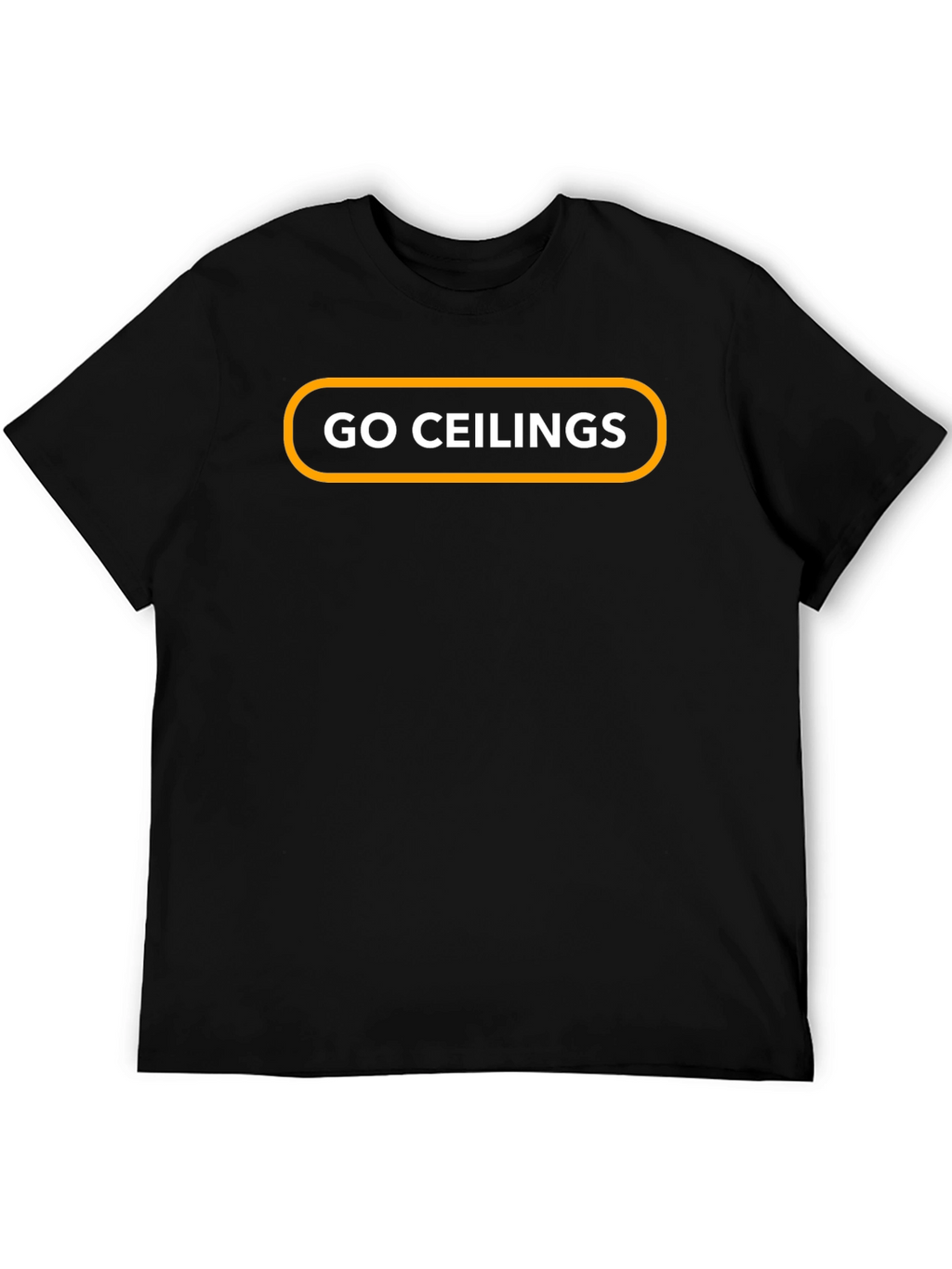 Go Ceilings T-Shirt - Stylish Black Tee