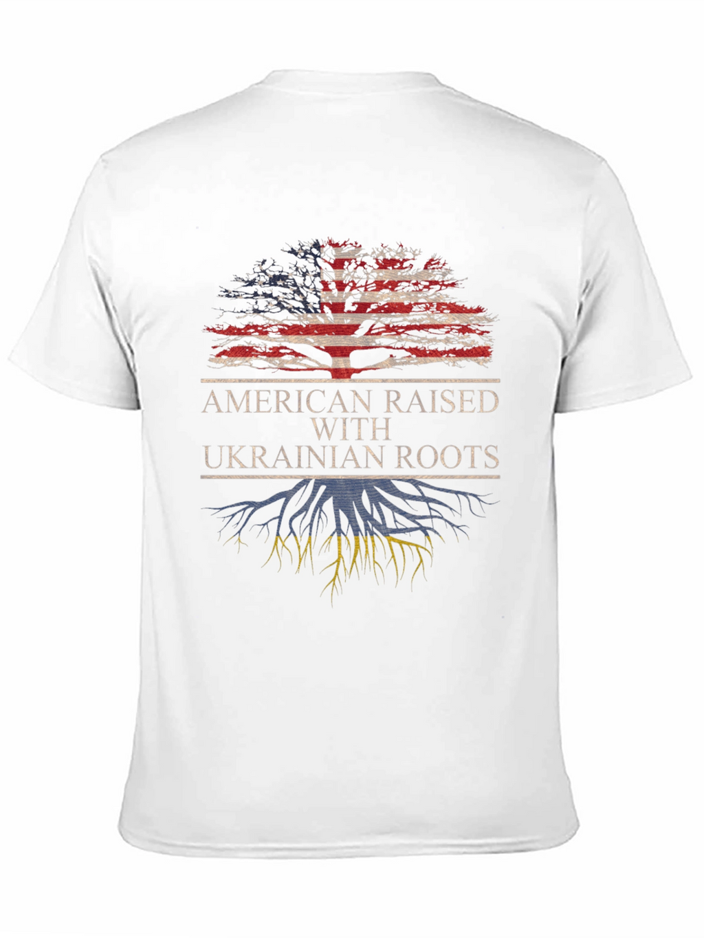 American Raised Ukrainian Roots T-Shirt