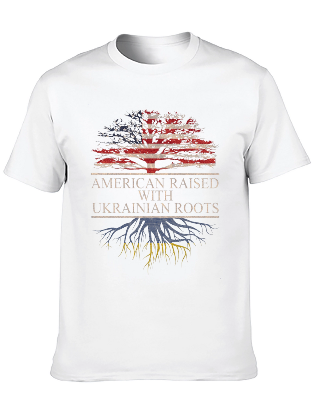 American Raised Ukrainian Roots T-Shirt