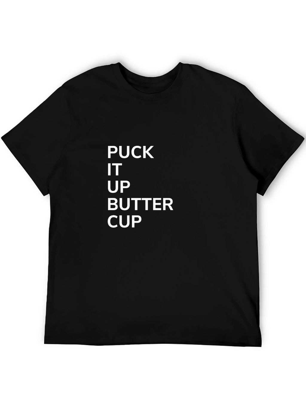 Puck It Up Buttercup T-Shirt - Funny Hockey Tee