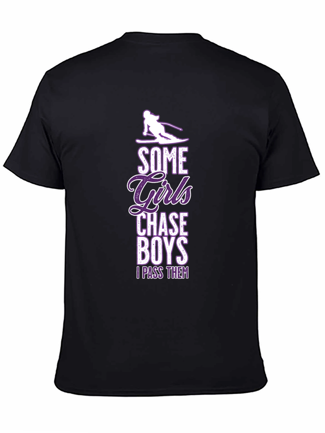 Girls Chase Boys Ski T-Shirt - I Pass Them