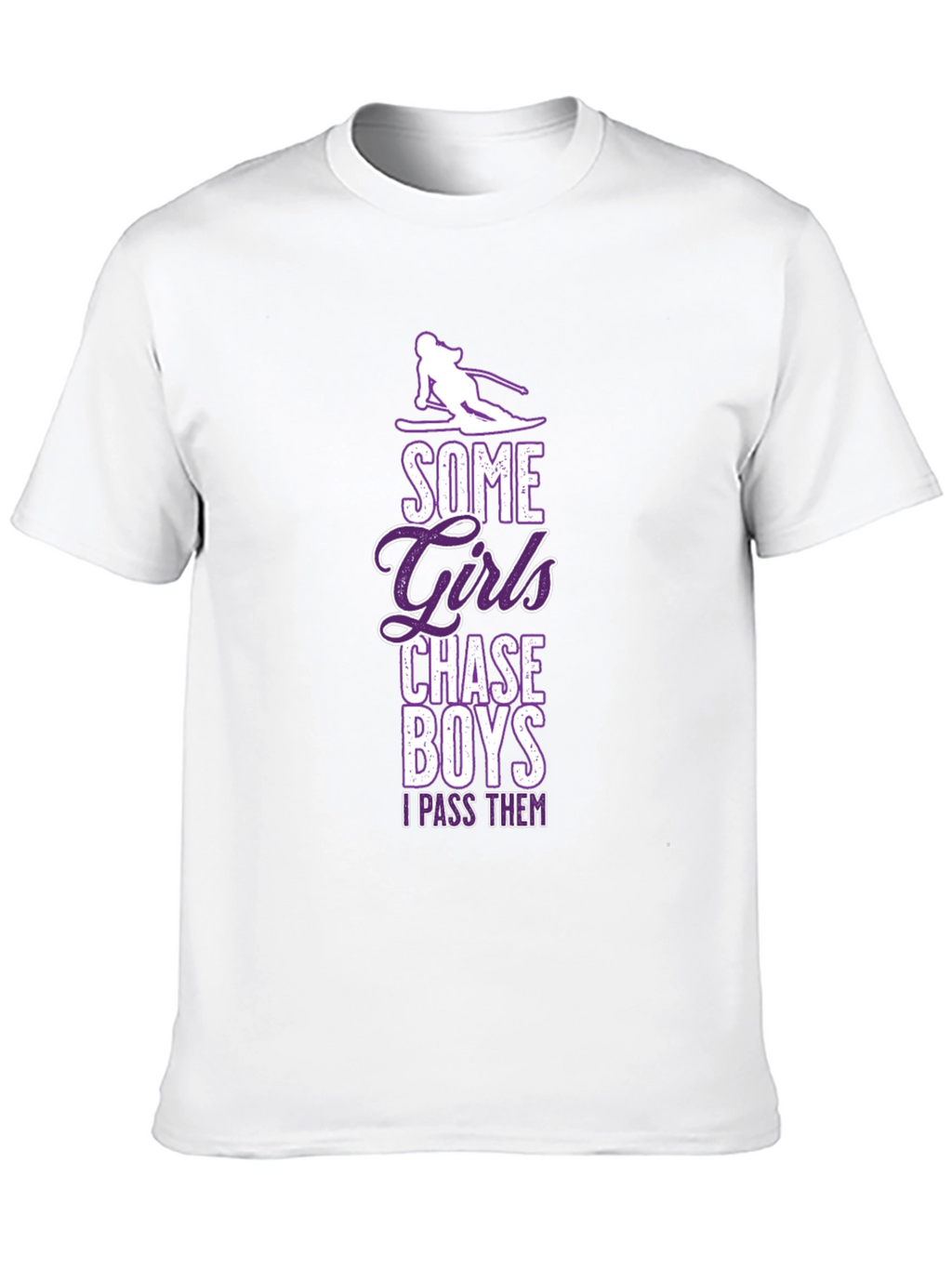 Girls Chase Boys Ski T-Shirt - I Pass Them