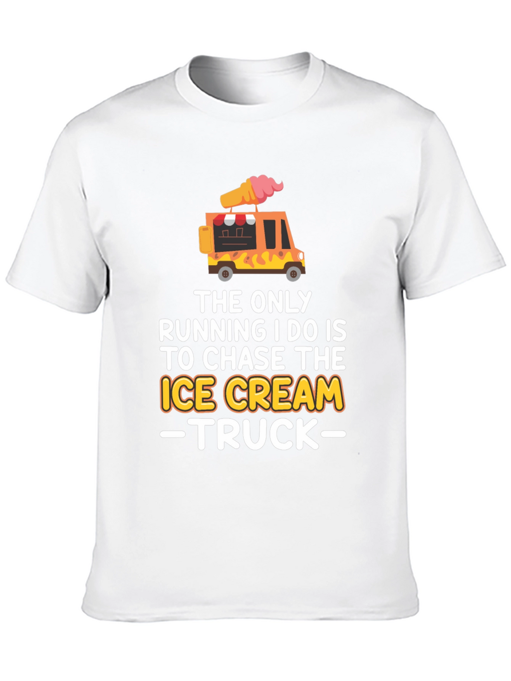 Ice Cream Truck Chaser T-Shirt Funny Novelty Tee