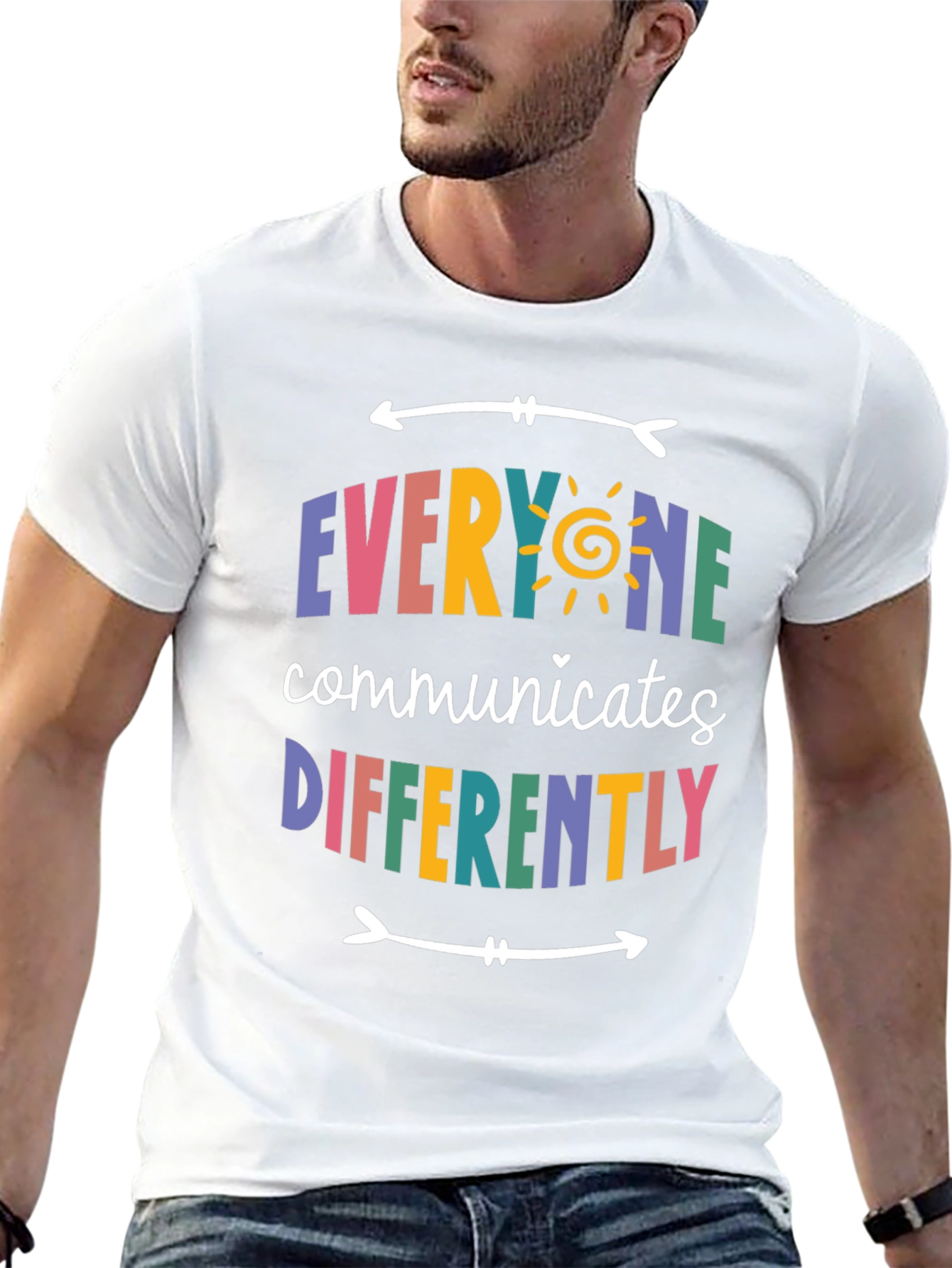 Everyone Communicates Differently T-Shirt