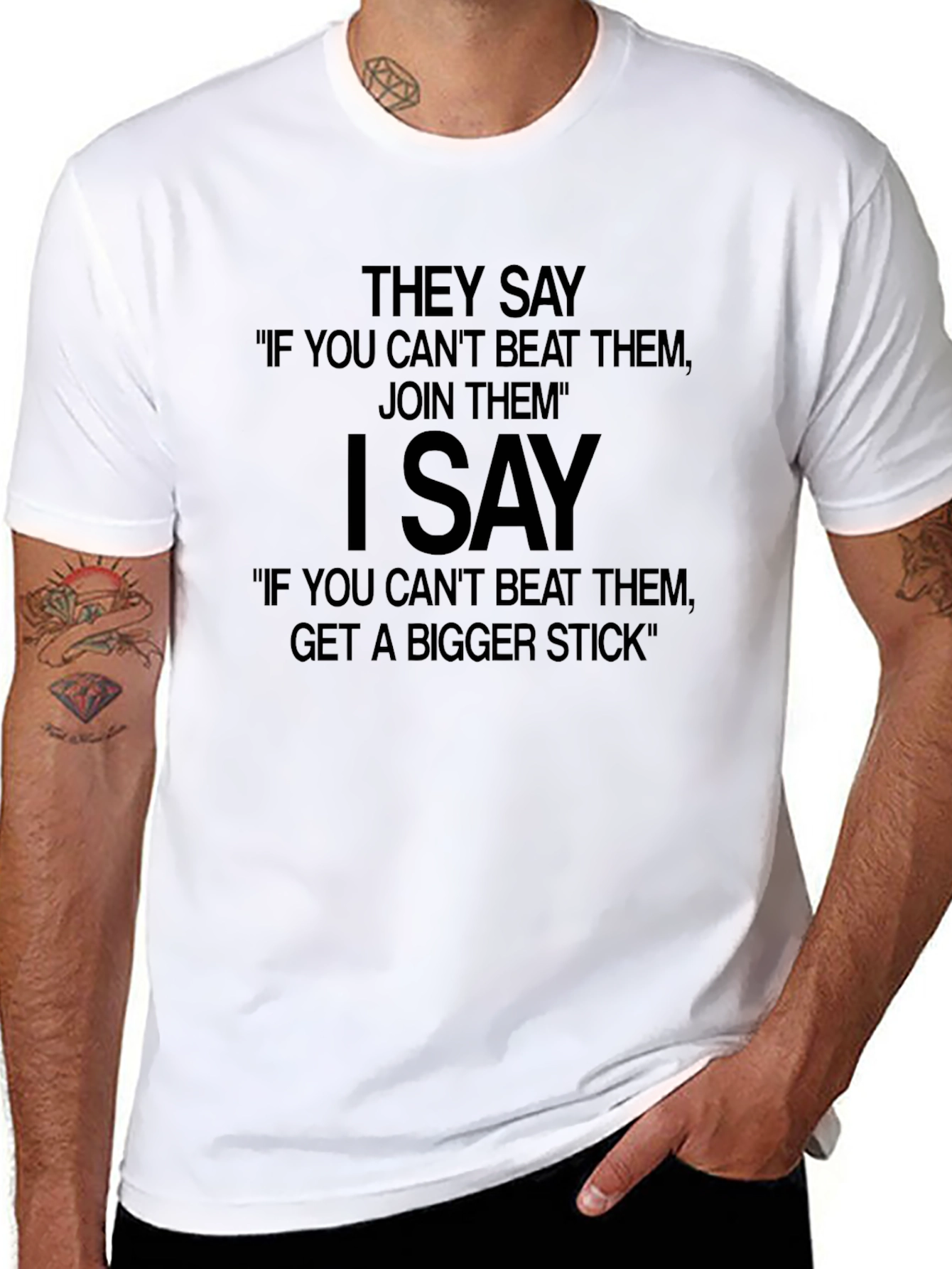 Funny Slogan T-Shirt - Get a Bigger Stick