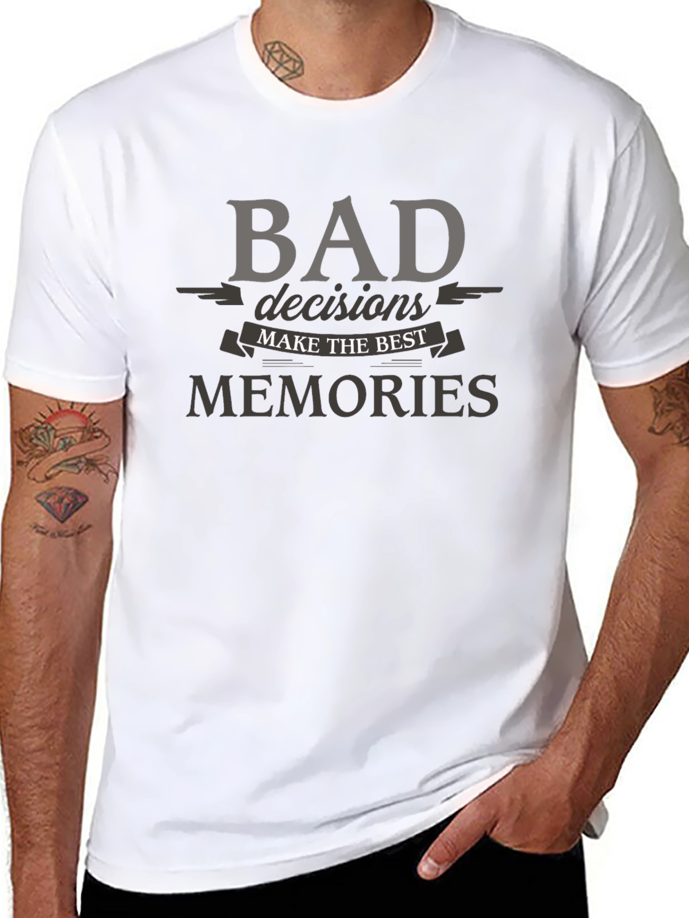 Bad Decisions T-Shirt: Best Memories