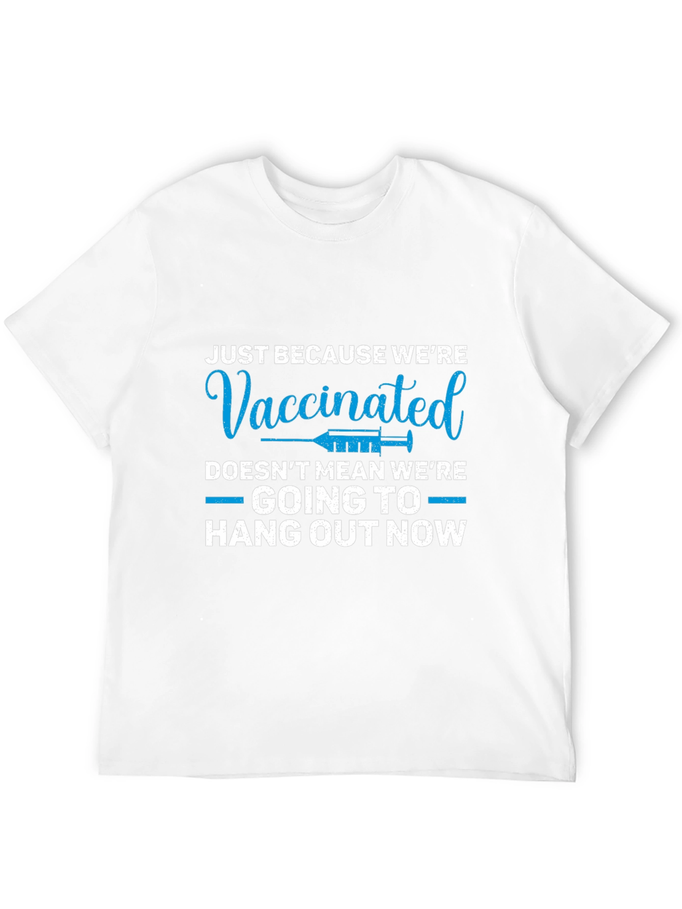 Vaccinated Funny Sarcastic T-Shirt