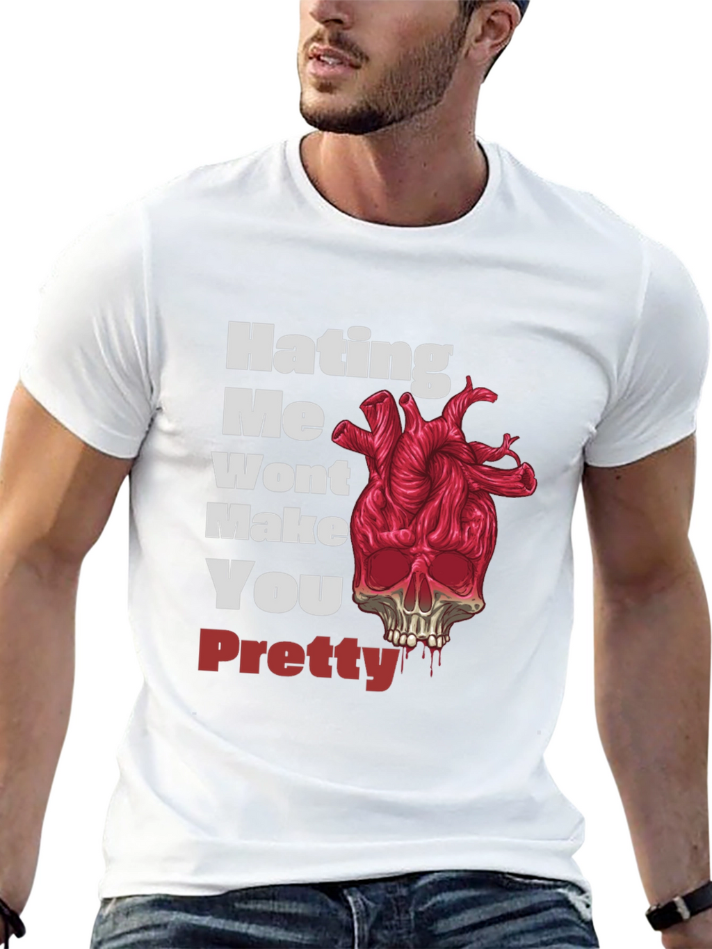 Hating Me Wont Make You Pretty Graphic Tee