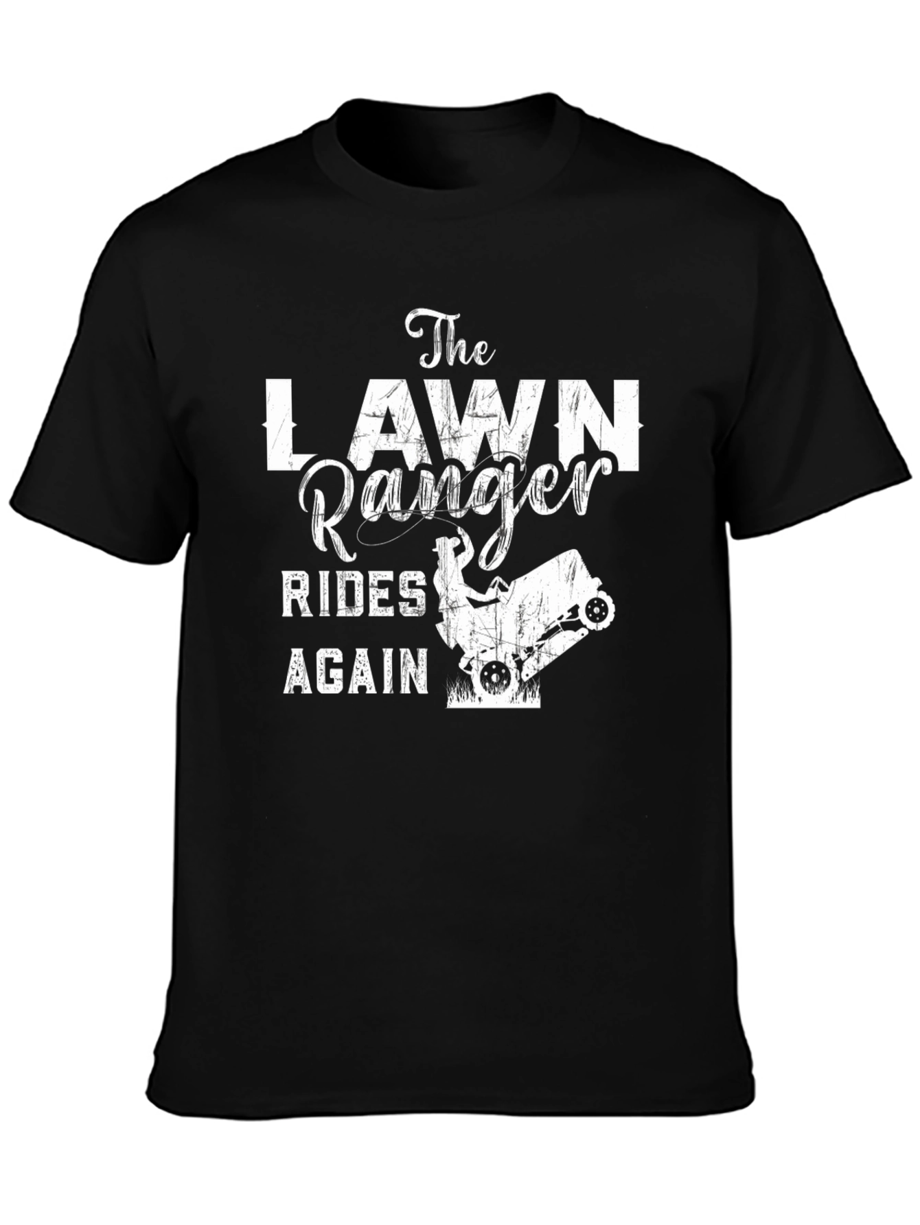 The Lawn Ranger T-Shirt - Rides Again
