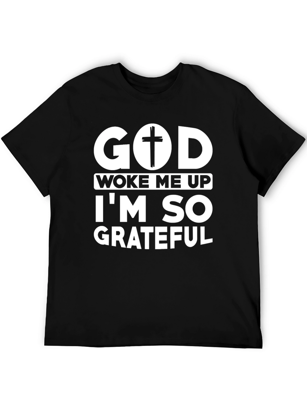 God Woke Me Up Black Graphic Tee