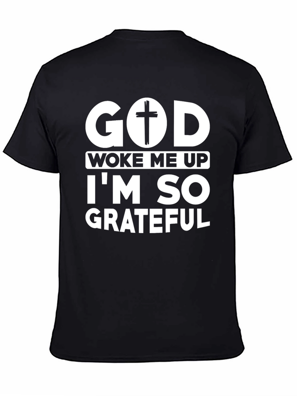 God Woke Me Up Black Graphic Tee