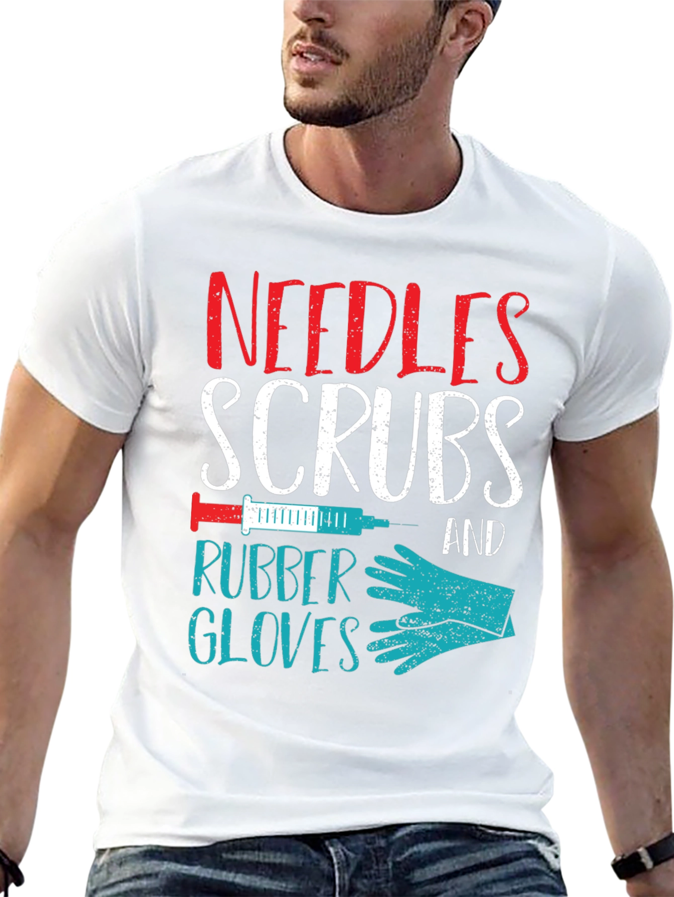 Needles Scrubs & Rubber Gloves Nurse T-Shirt