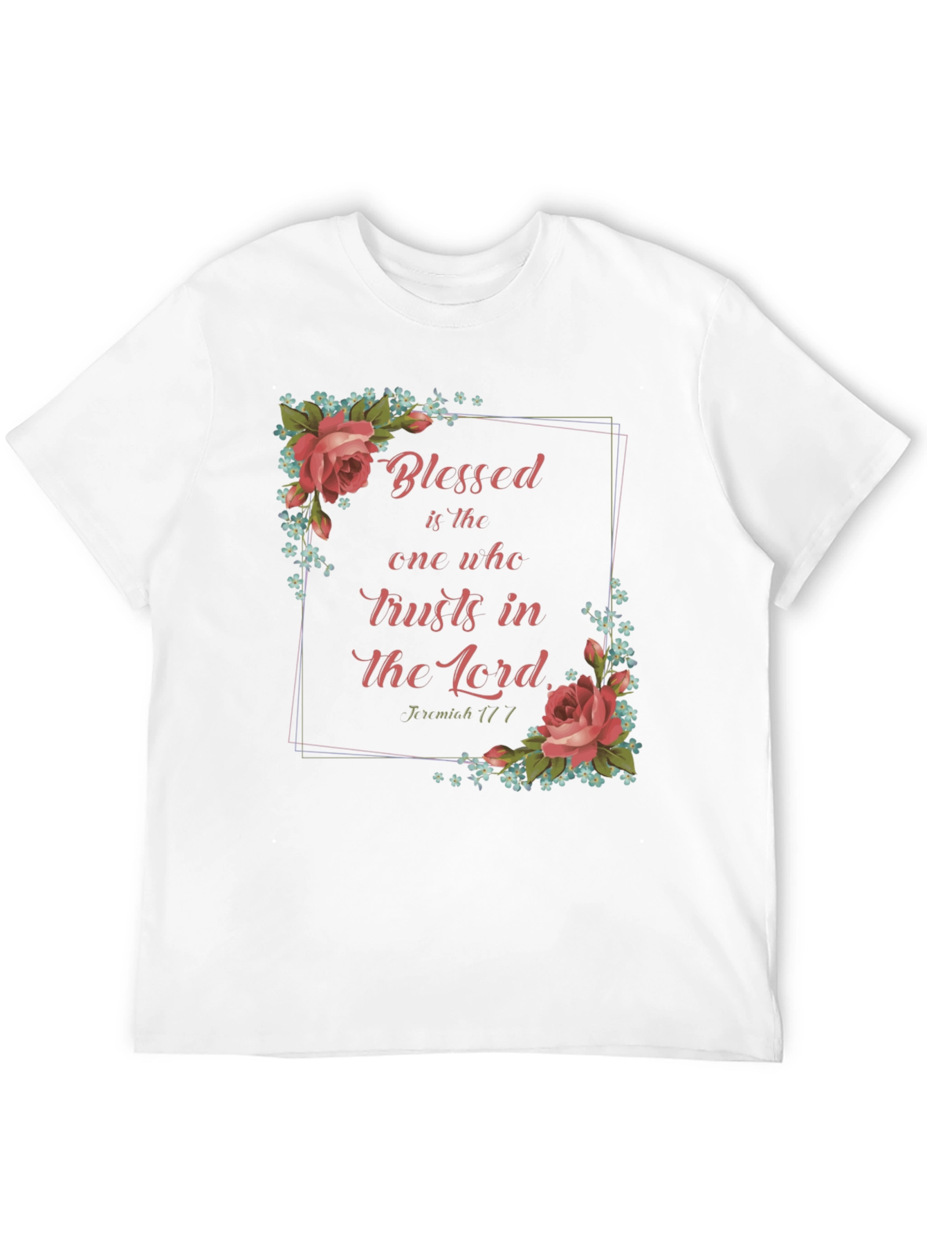 Blessed Trust T-Shirt - Floral Design
