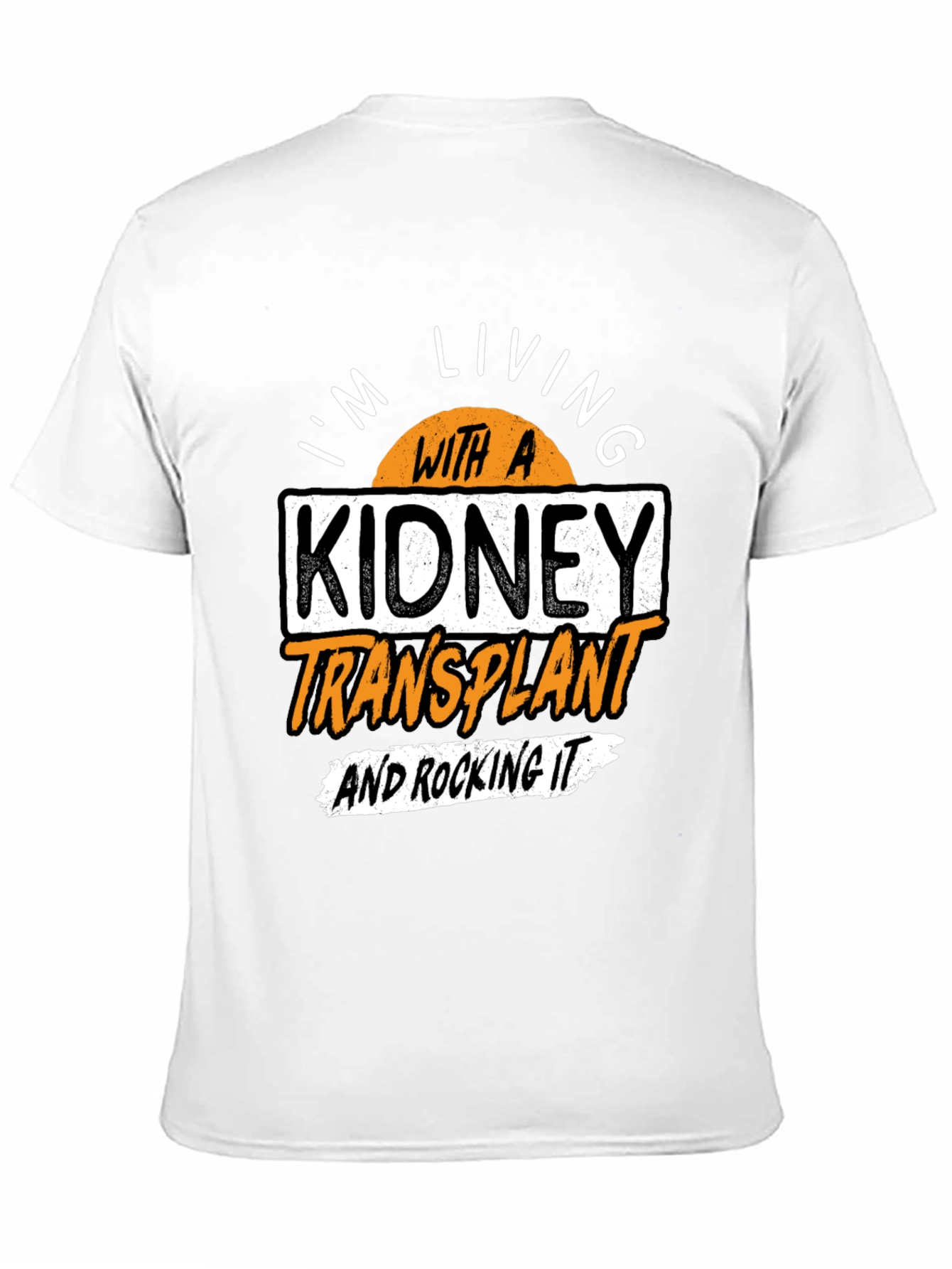 Kidney Transplant Awareness T-Shirt - Rocking It!