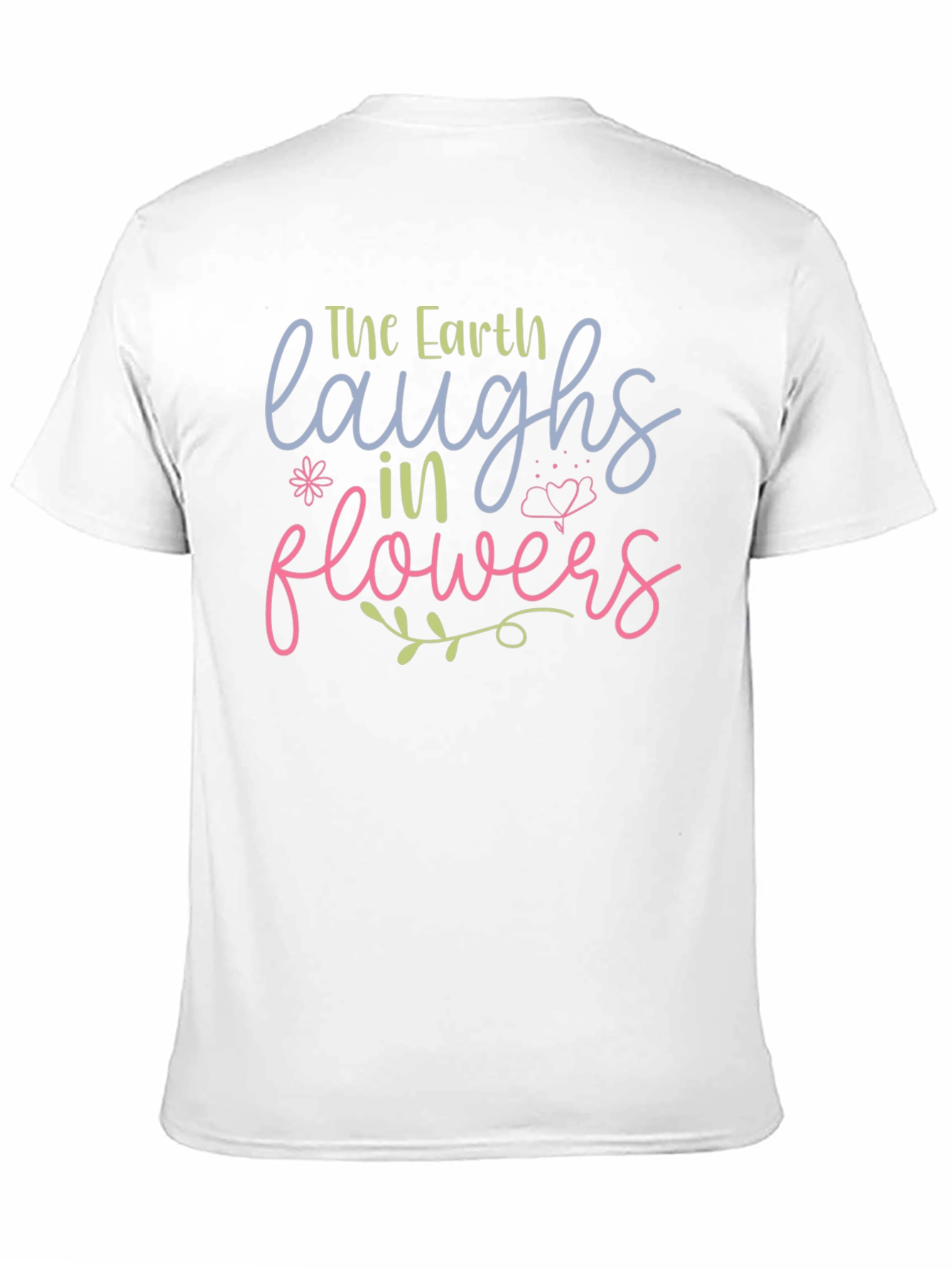 Earth Laughs in Flowers Graphic Tee