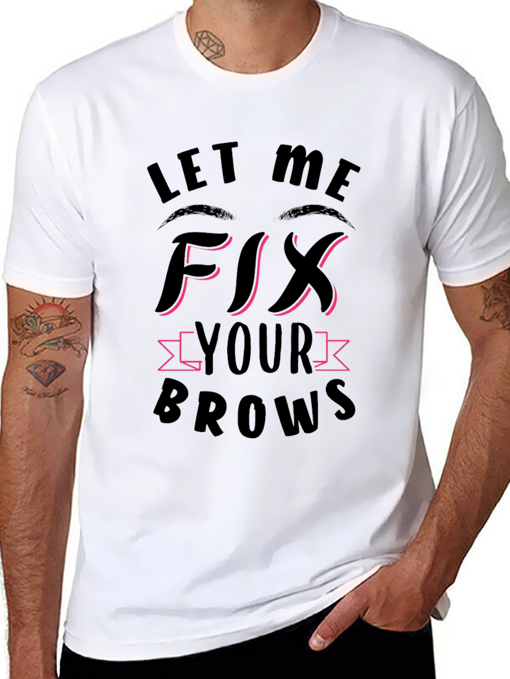 Let Me Fix Your Brows Black T-Shirt