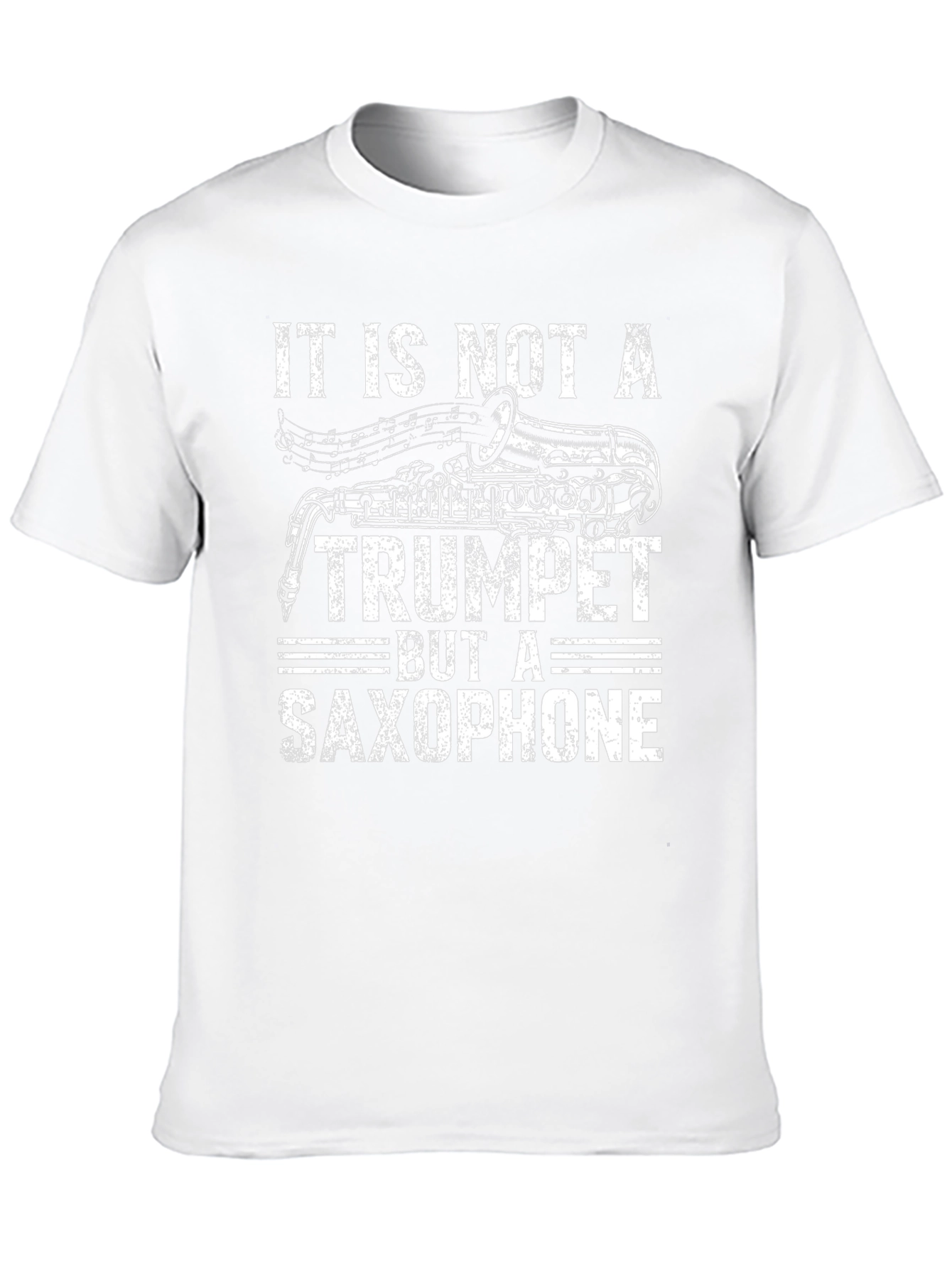 Saxophone T-Shirt: Not a Trumpet - Funny Musician Tee