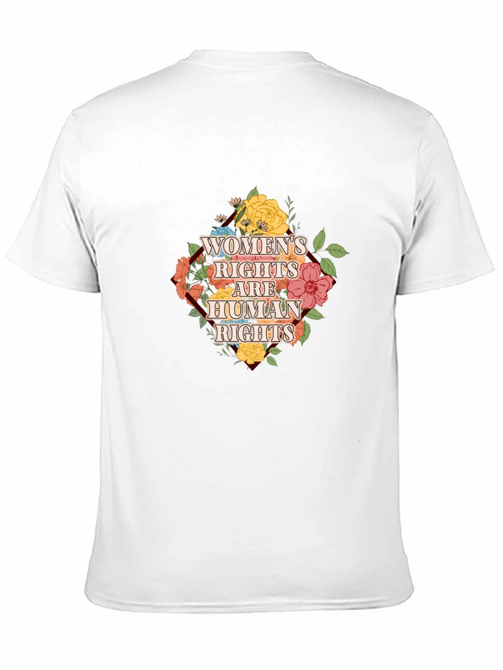 Womens Rights are Human Rights Floral T-Shirt