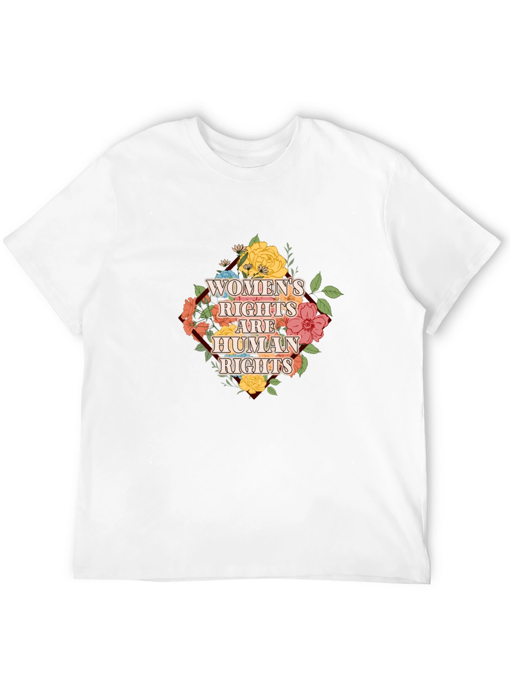 Womens Rights are Human Rights Floral T-Shirt