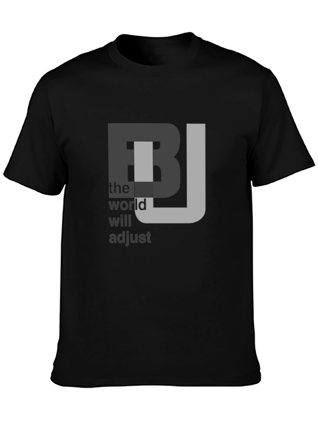 BJ The World Will Adjust Black T-Shirt