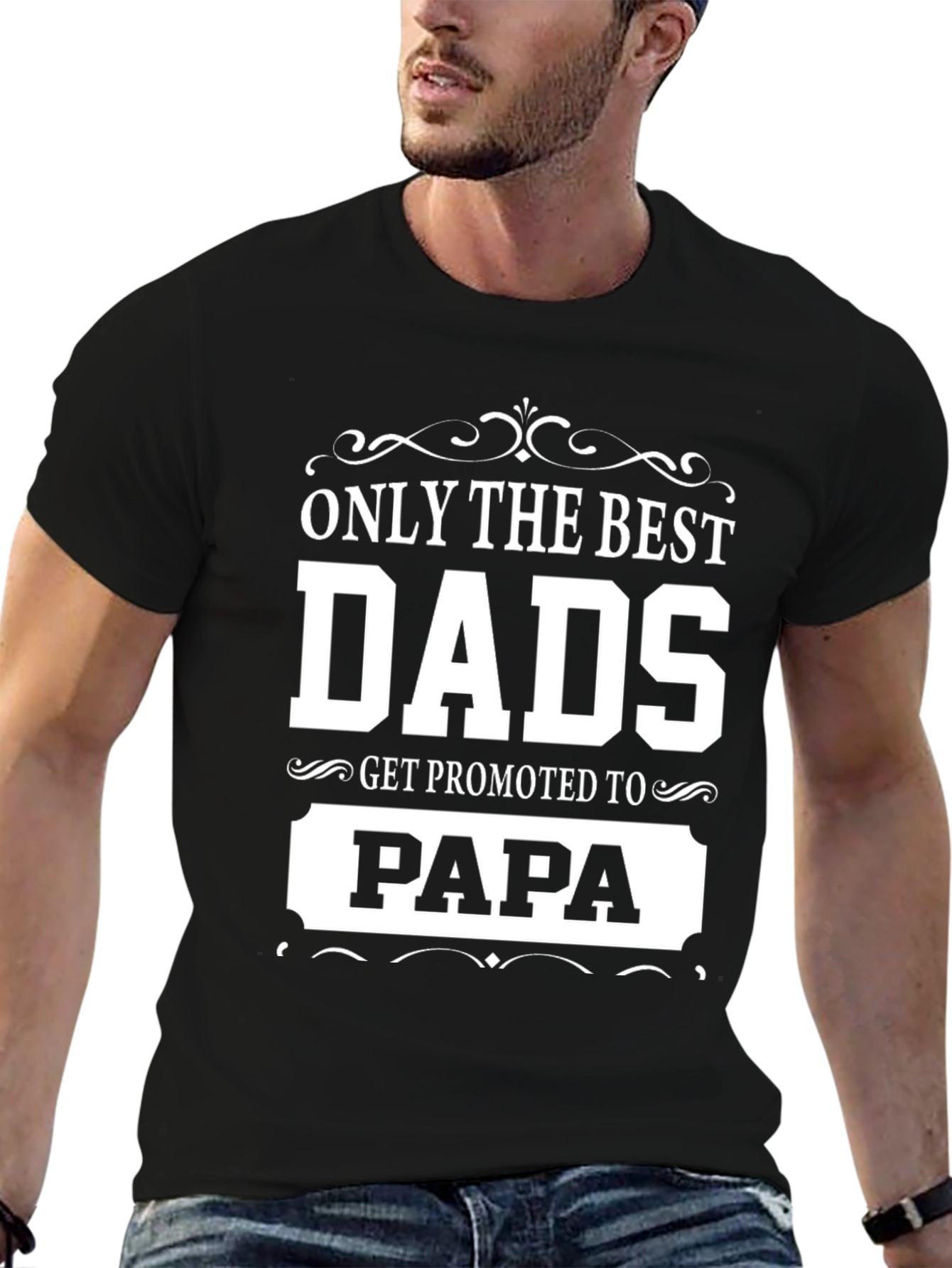 Best Dads Get Promoted to Papa T-Shirt