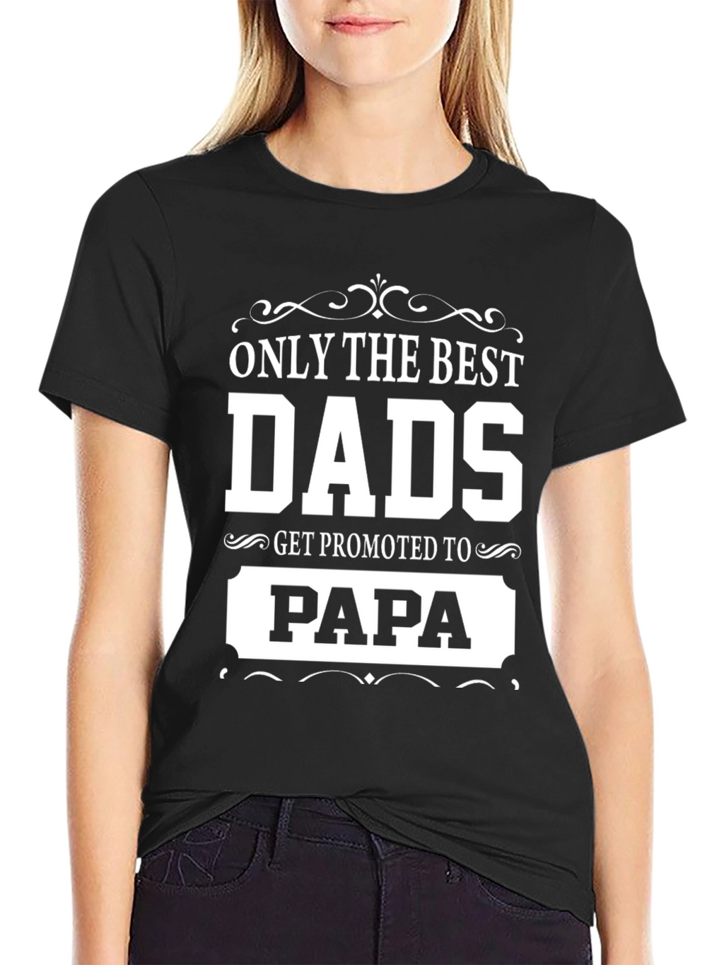 Best Dads Get Promoted to Papa T-Shirt