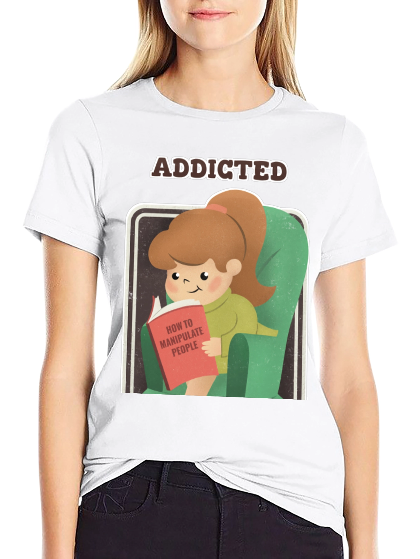 Addicted to Manipulation T-Shirt Funny Tee