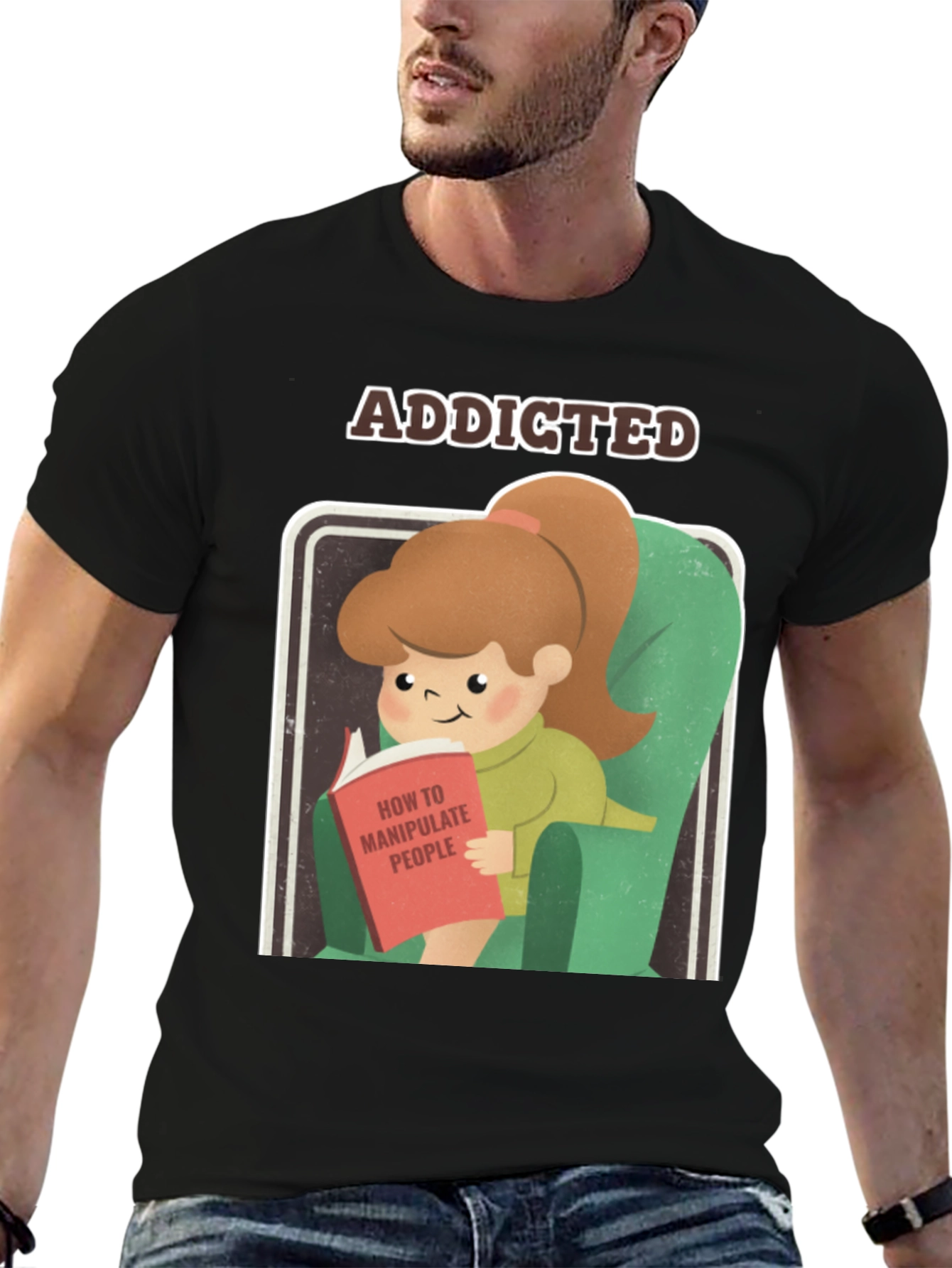 Addicted to Manipulation T-Shirt Funny Tee