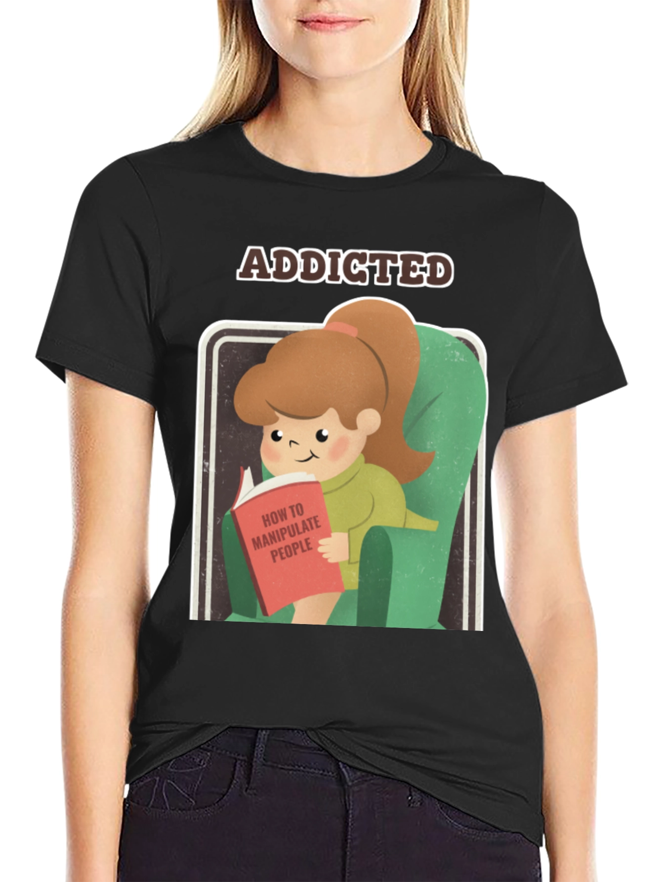 Addicted to Manipulation T-Shirt Funny Tee